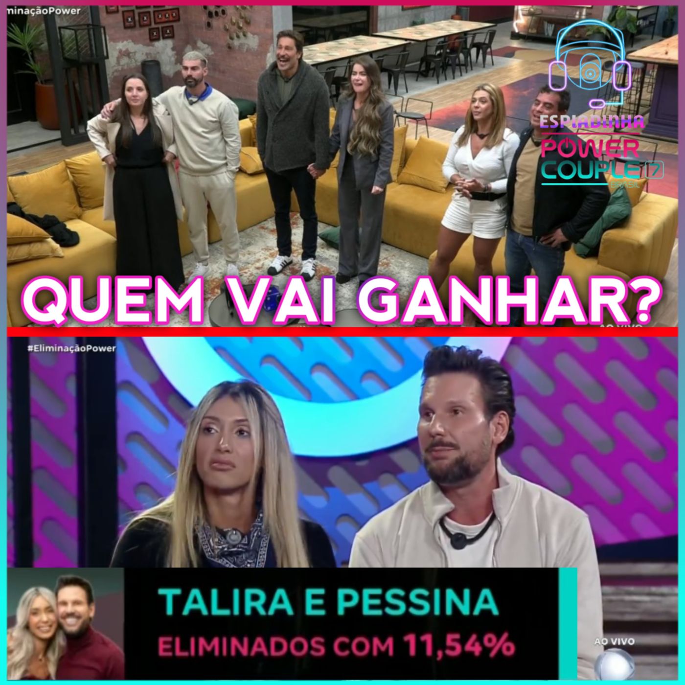 Talira e Pessina ELIMINADOS + Quem vai VENCER? | Power Couple Brasil 7