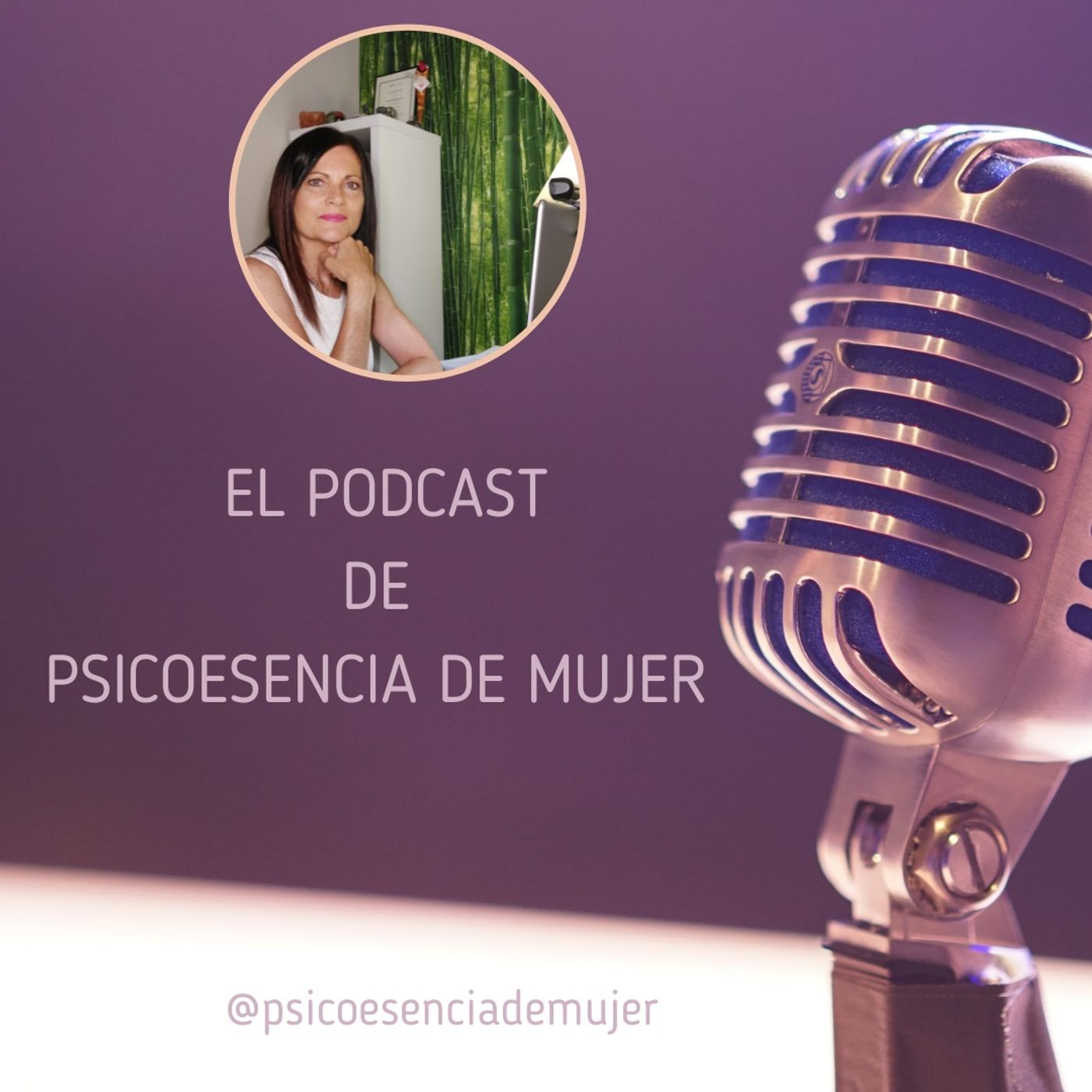 Podcast Psicoesencia de Mujer