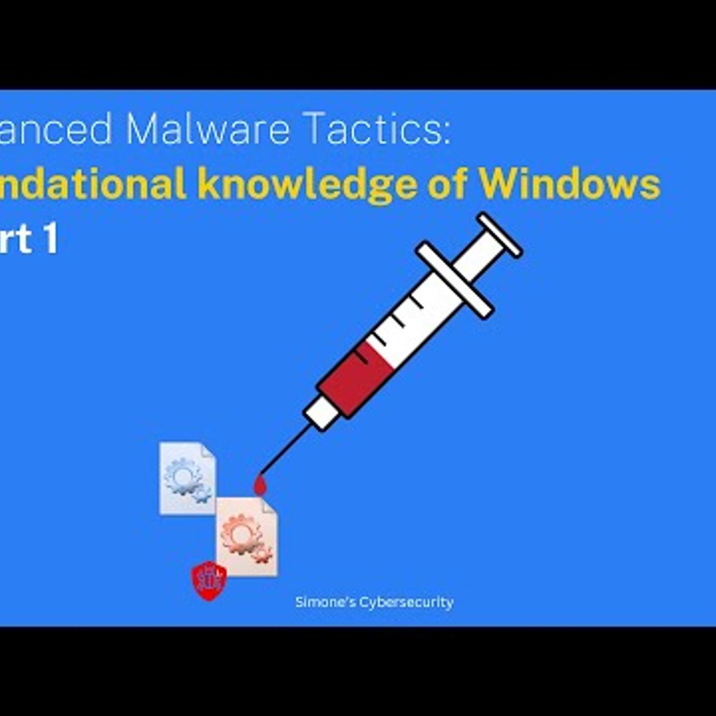 Process Injection Explained: Windows OS Fundamentals for Cybersecurity | Part 1 episode artwork
