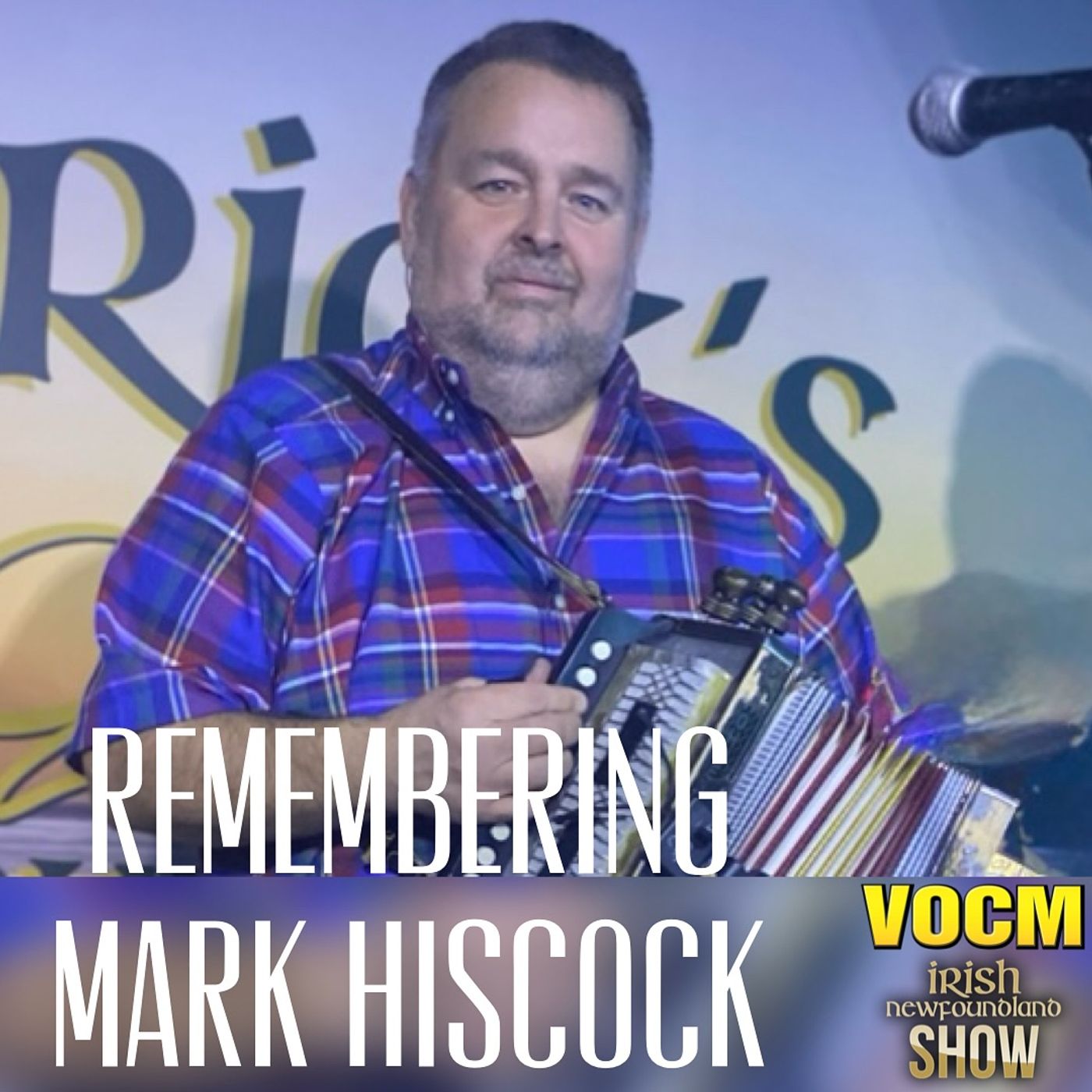 VOCM IrishNL Show Remembers Mark Hiscock