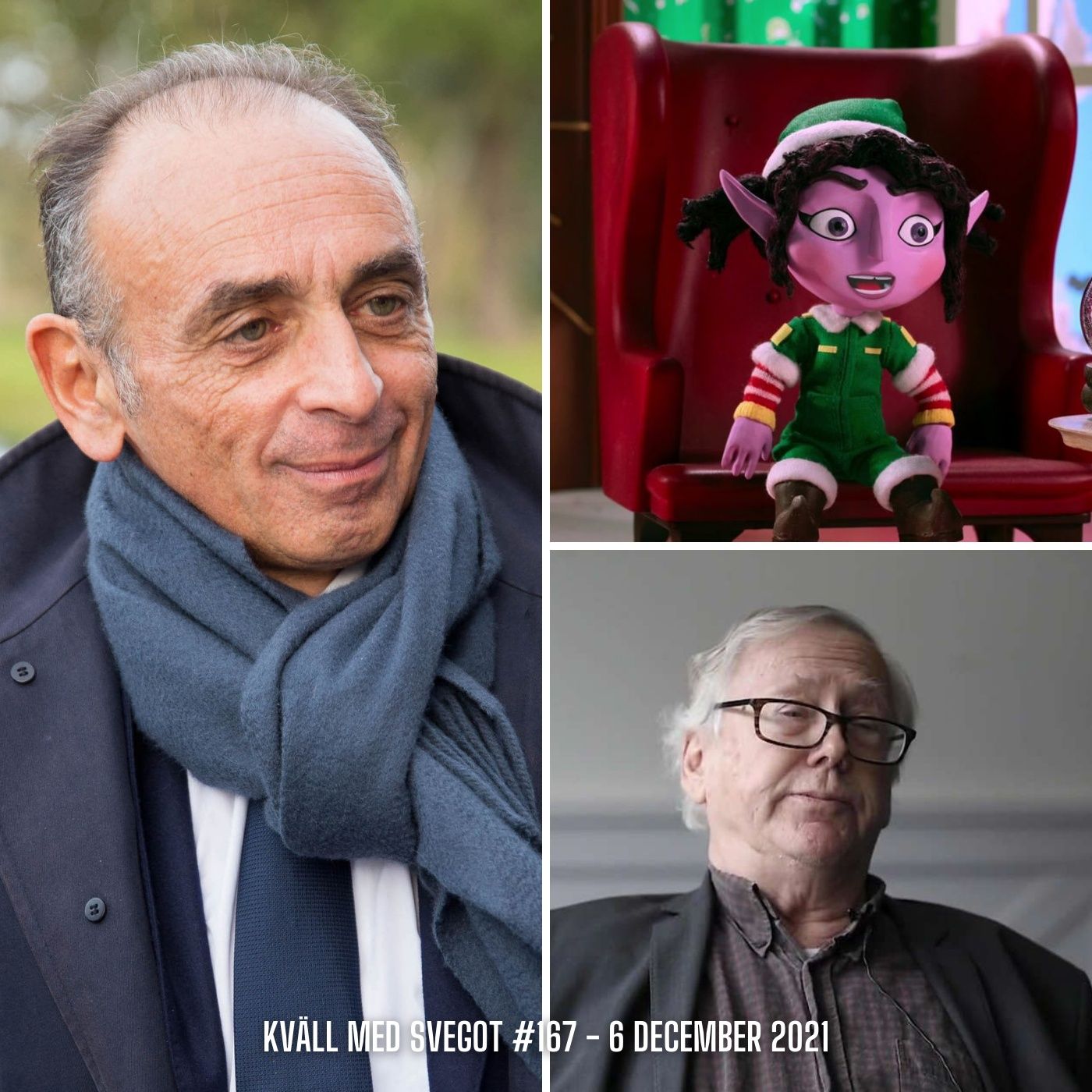 167. Zemmour, Santa Inc. och det vidriga 70-talet