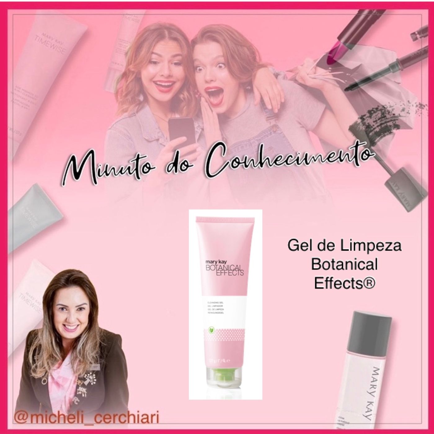 Minuto do Conhecimento - Produtos Mary Kay