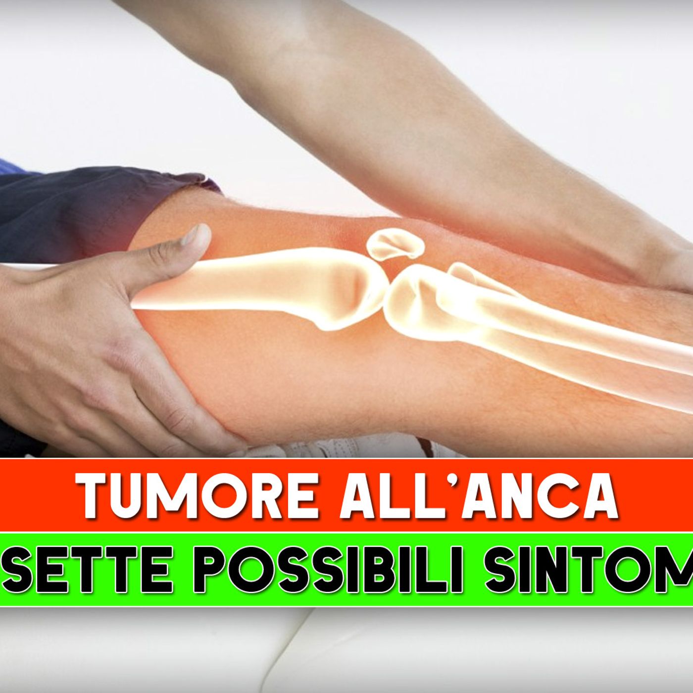 Tumore All'Anca: I Sette Possibili Sintomi! episode artwork