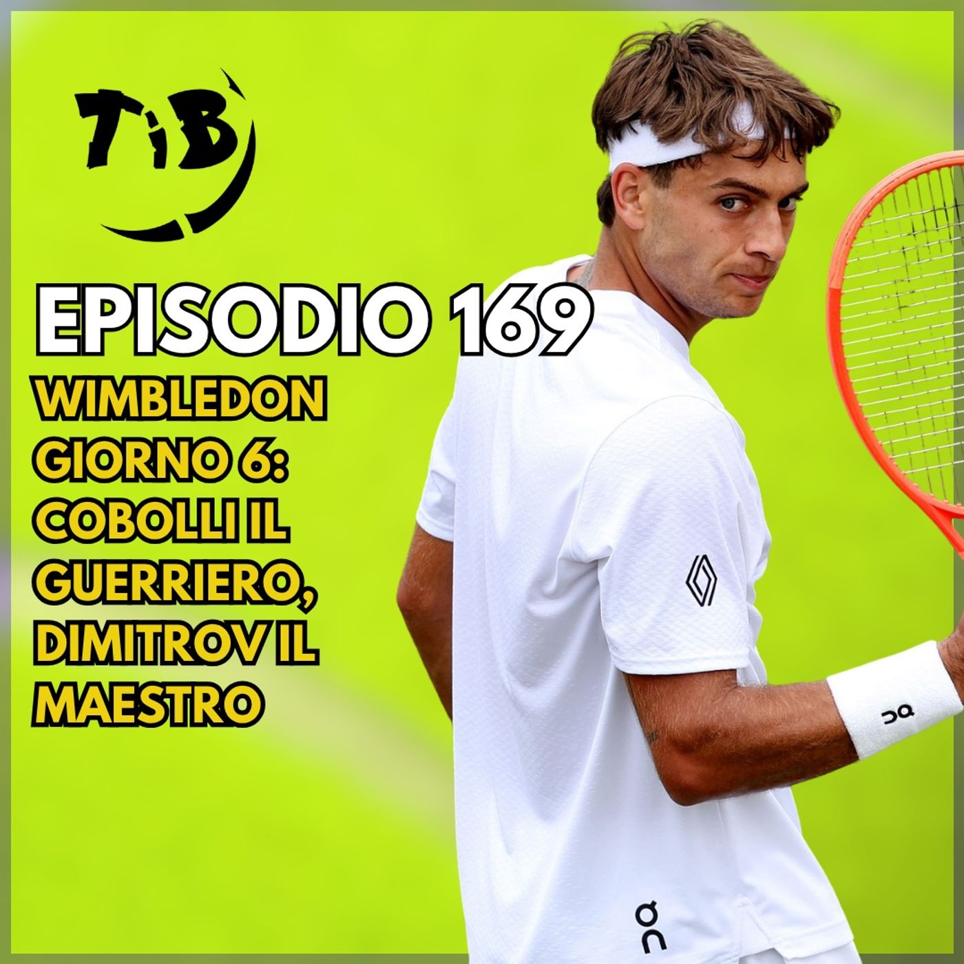 Episodio 169 - Wimbledon giorno 6: Cobolli il guerriero, Dimitrov il maestro episode artwork