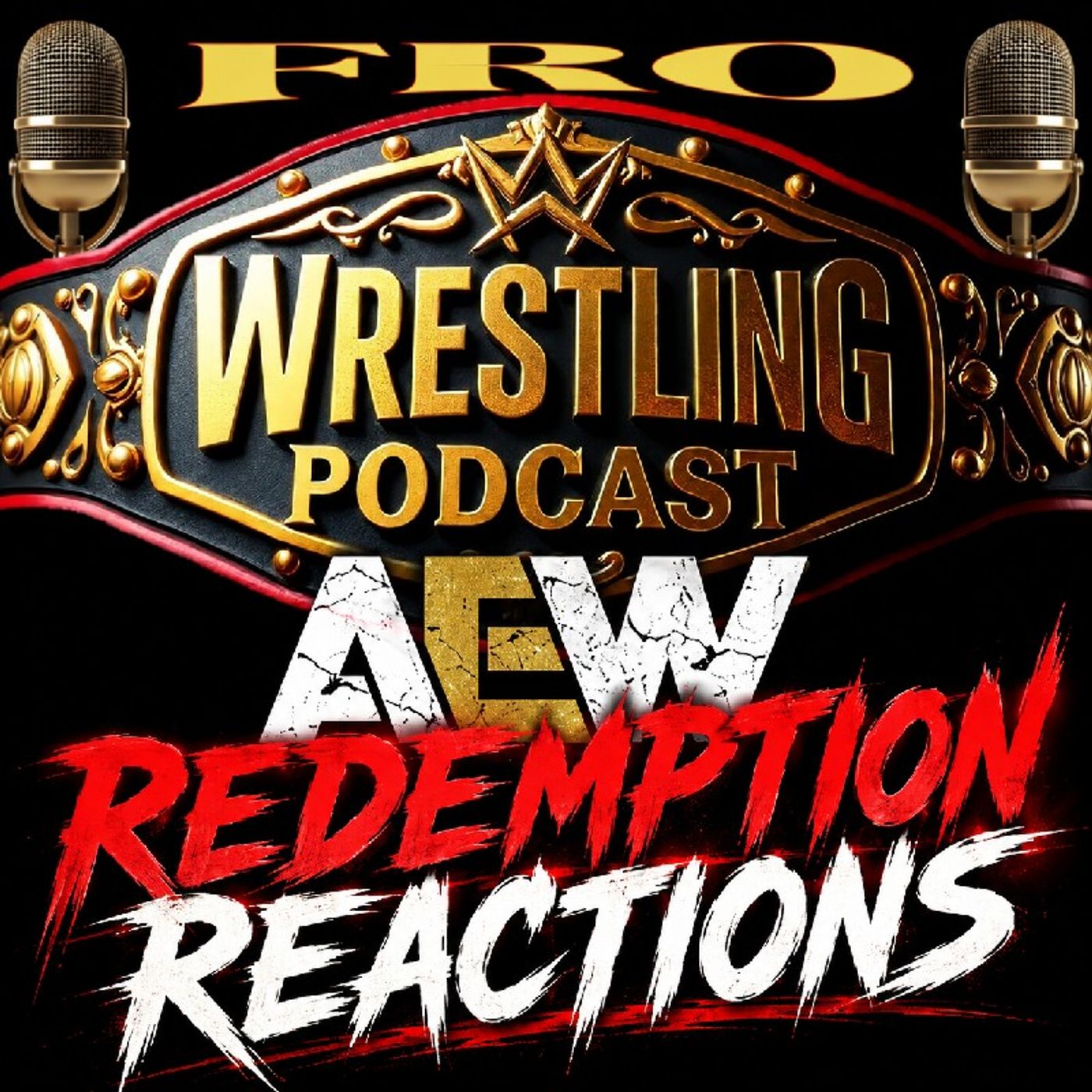 AEW Redemption Reactions episode artwork