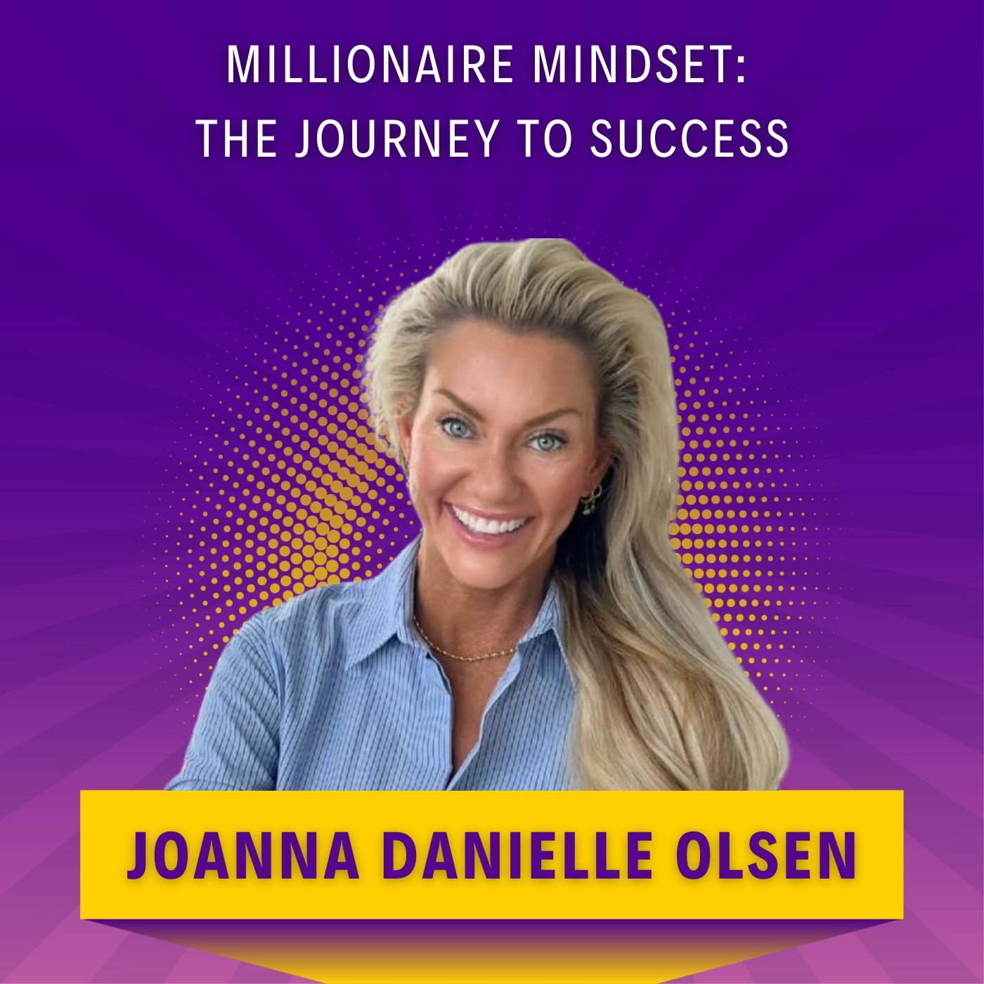 Millionaire Mindset: The Journey to Success