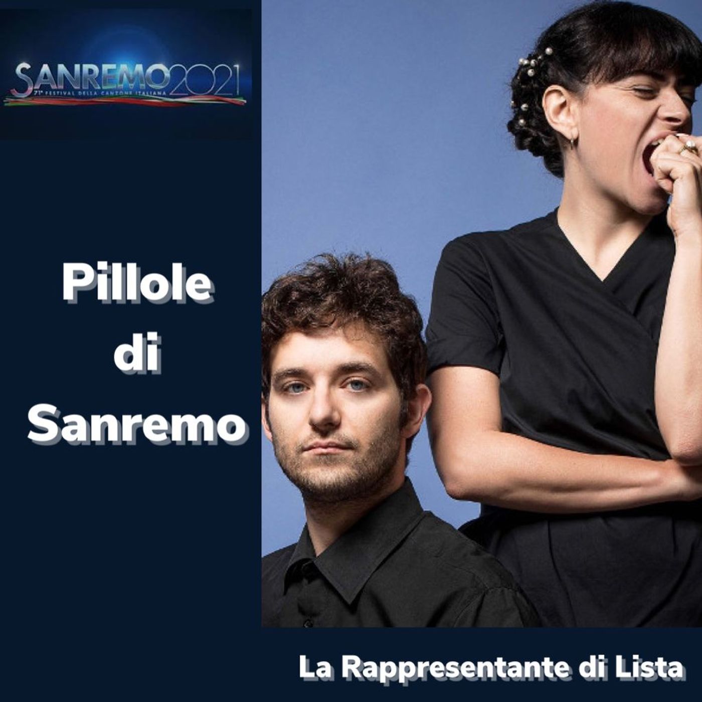 Pillole di Sanremo - Ep. 25: La rappresentante di lista episode artwork