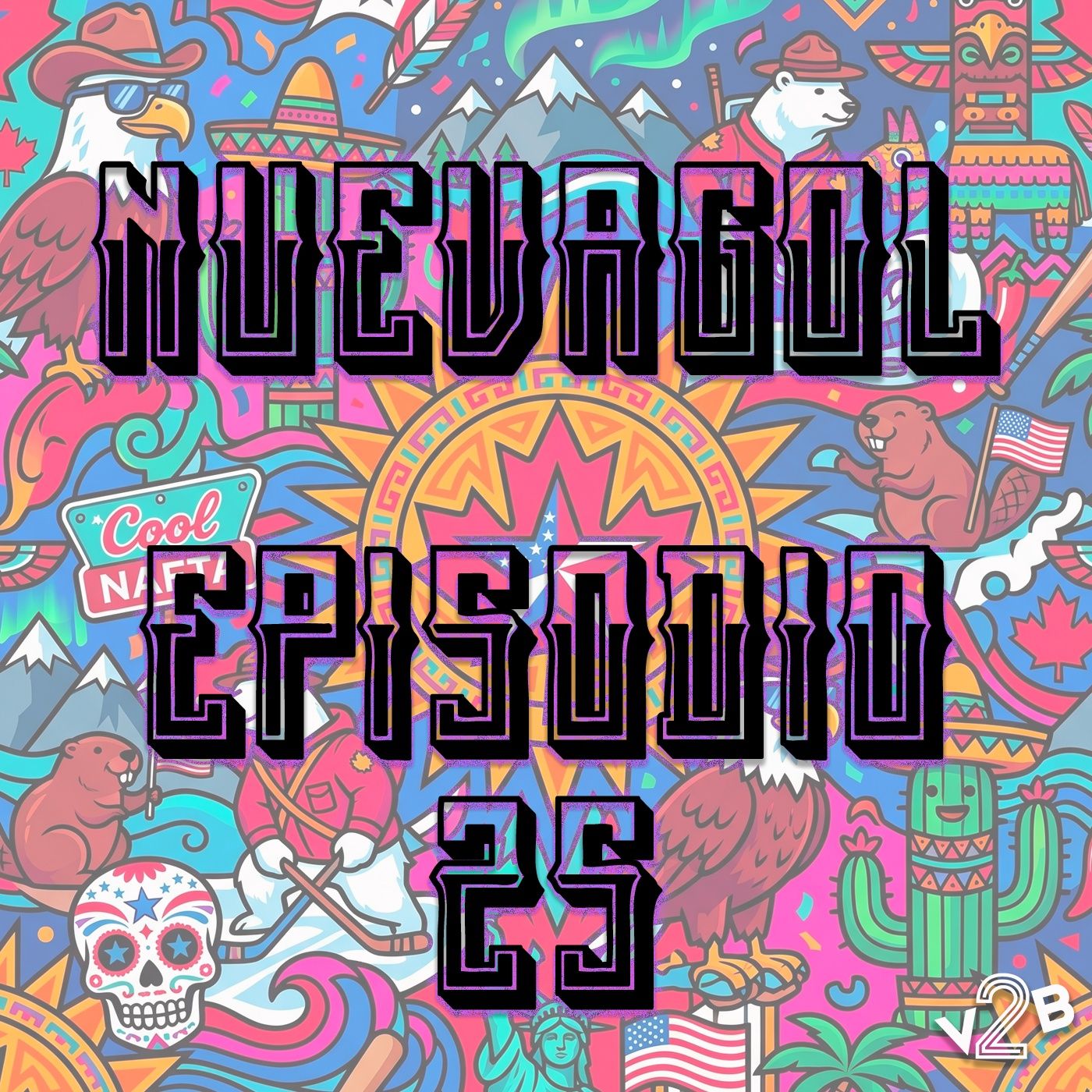 NUEVAGoL - Episodio 25