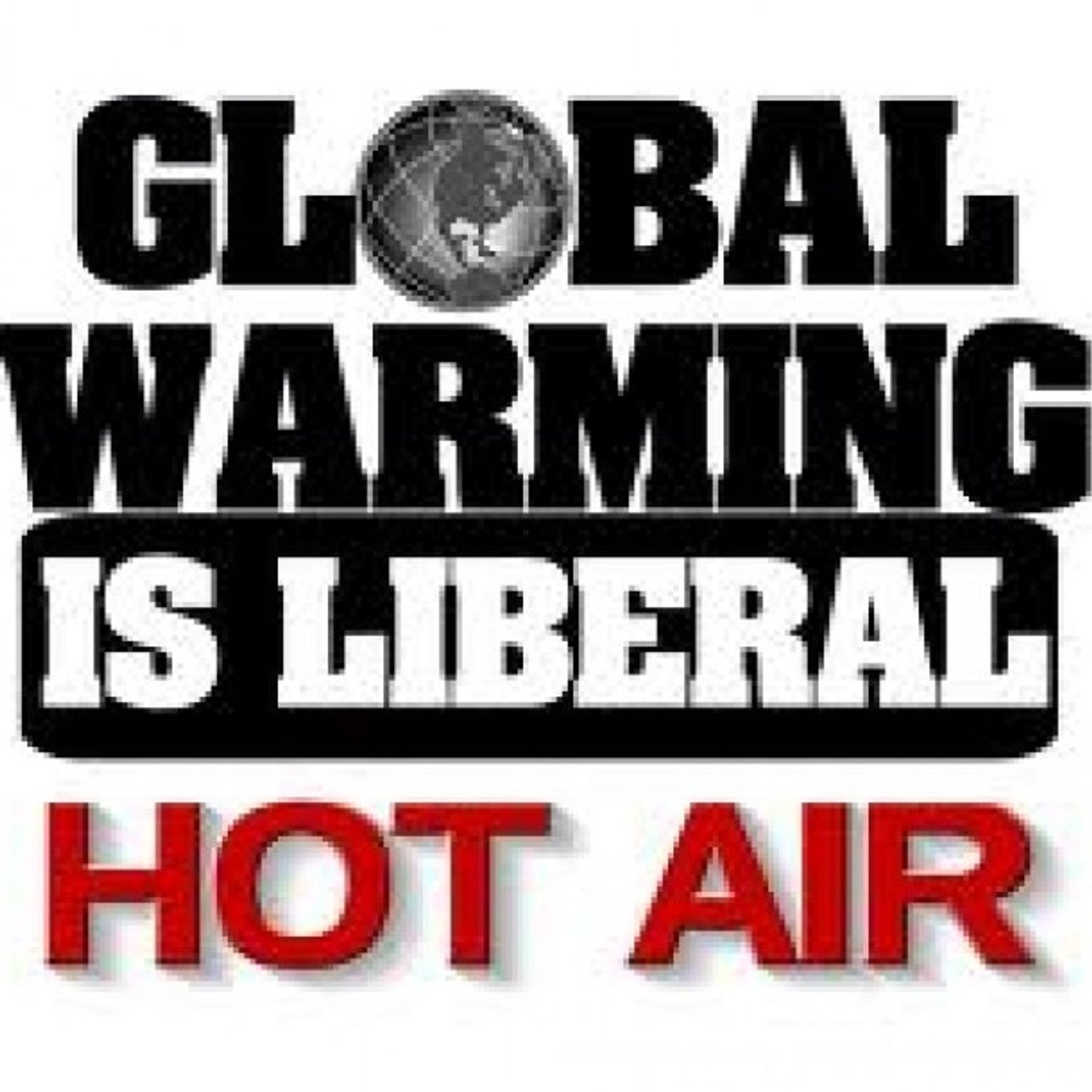 THE HOT "Global Warming" LIE episode artwork