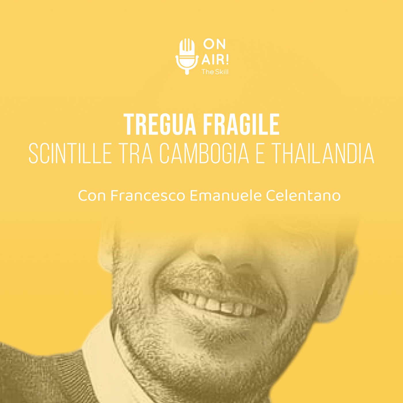 Ep. 164: Tregua fragile: scintille tra Cambogia e Thailandia. Con Francesco Emanuele Celentano