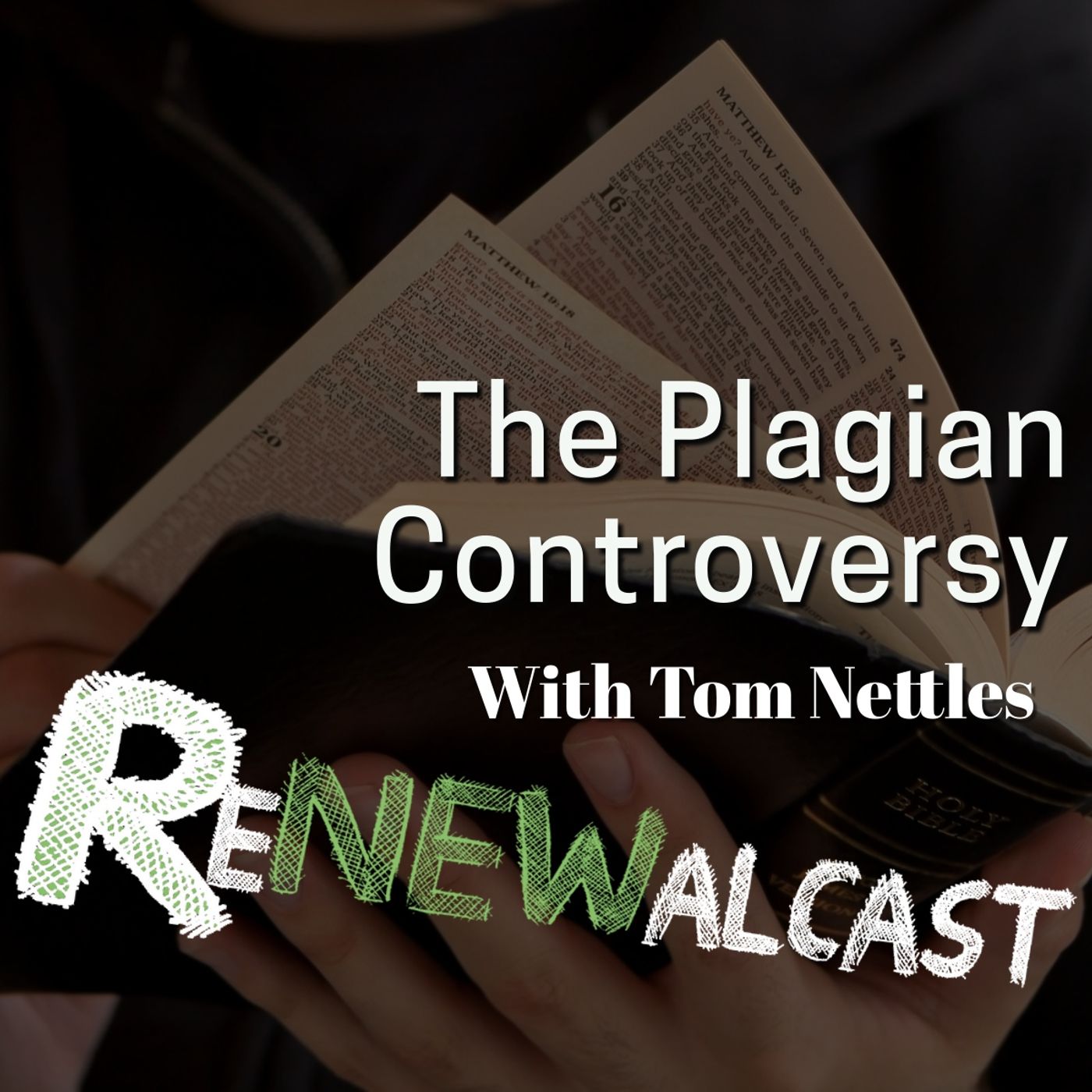 The Plagian Controversy with Tom Nettles