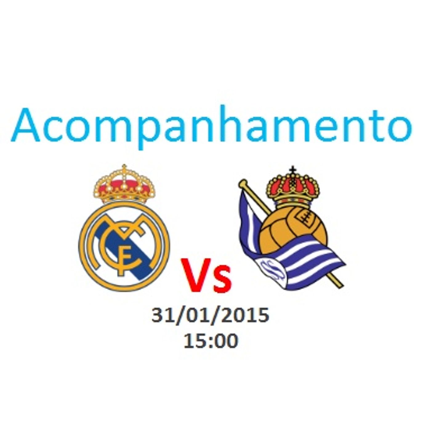 Espanha - Real Madrid vs Real Sociedad