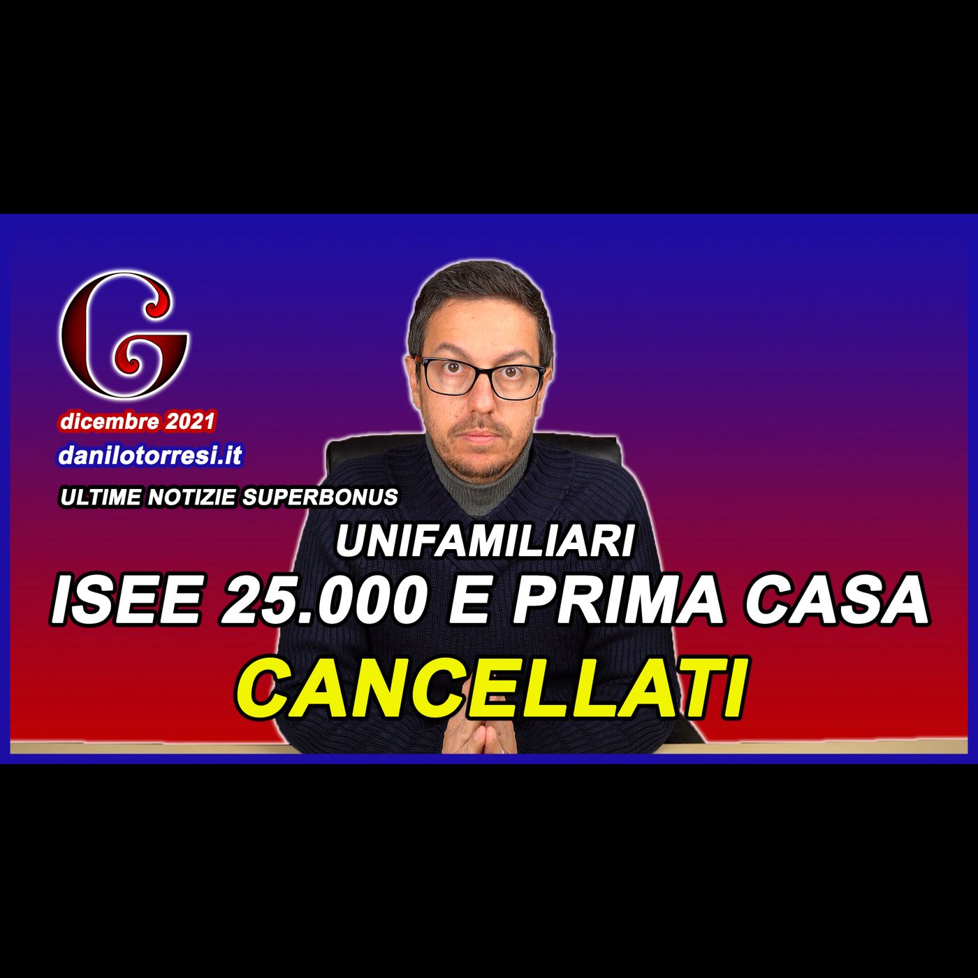 SUPERBONUS 110 ultime notizie - proroga senza ISEE 25000 e prima casa per le unifamiliari episode artwork