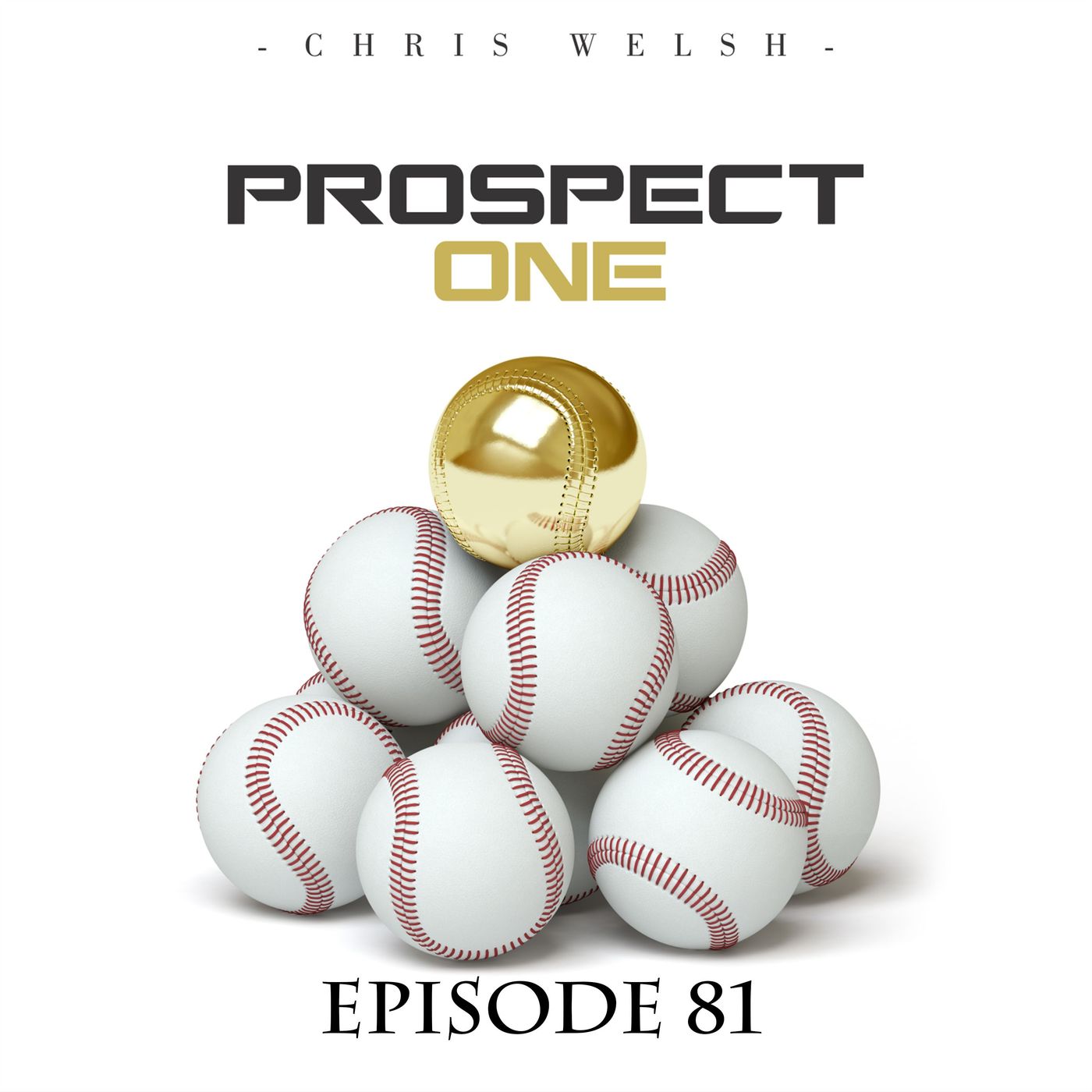 Episode 81 - Prospect Talk With Jason Woodell