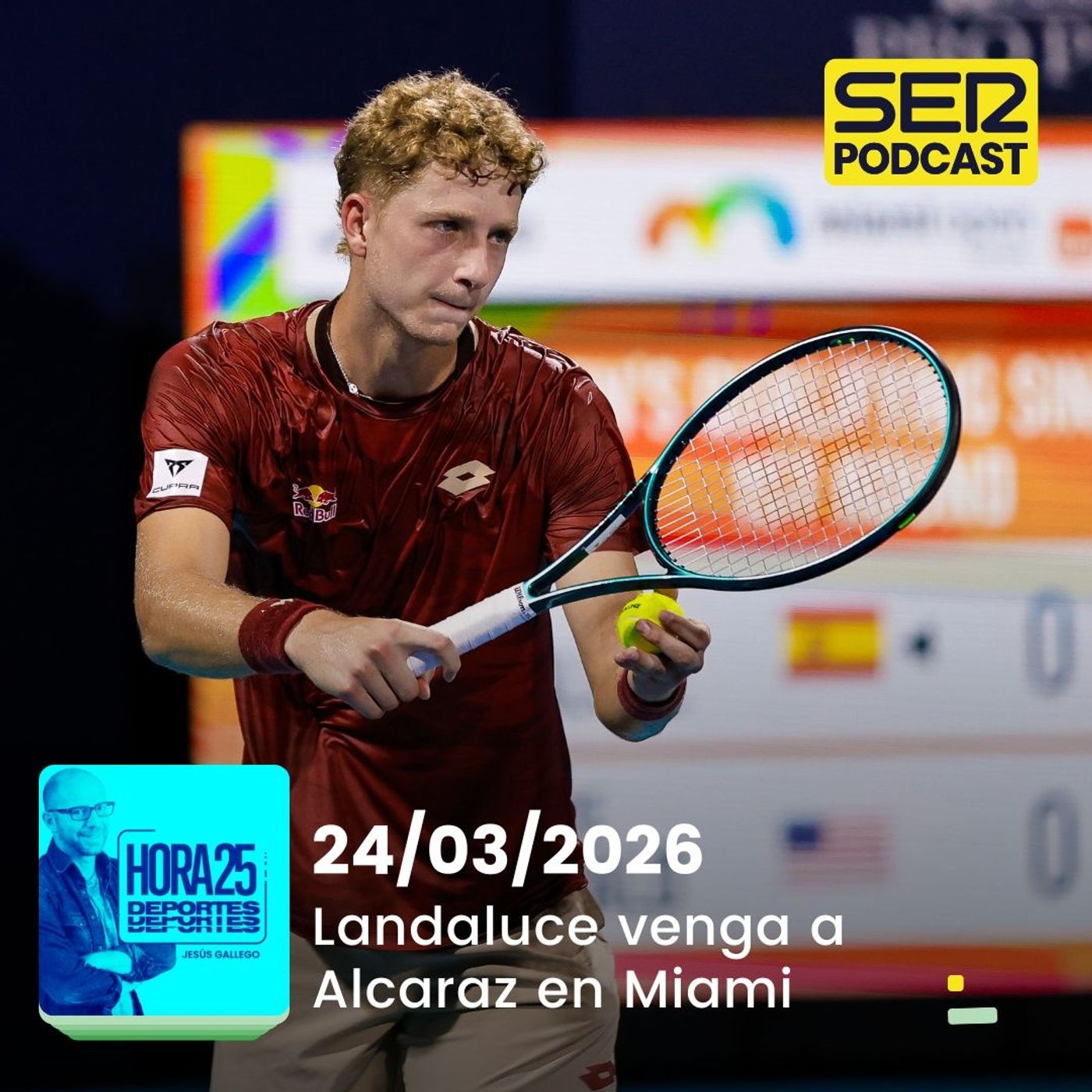 Hora 25 Deportes | Landaluce venga a Alcaraz en Miami episode artwork