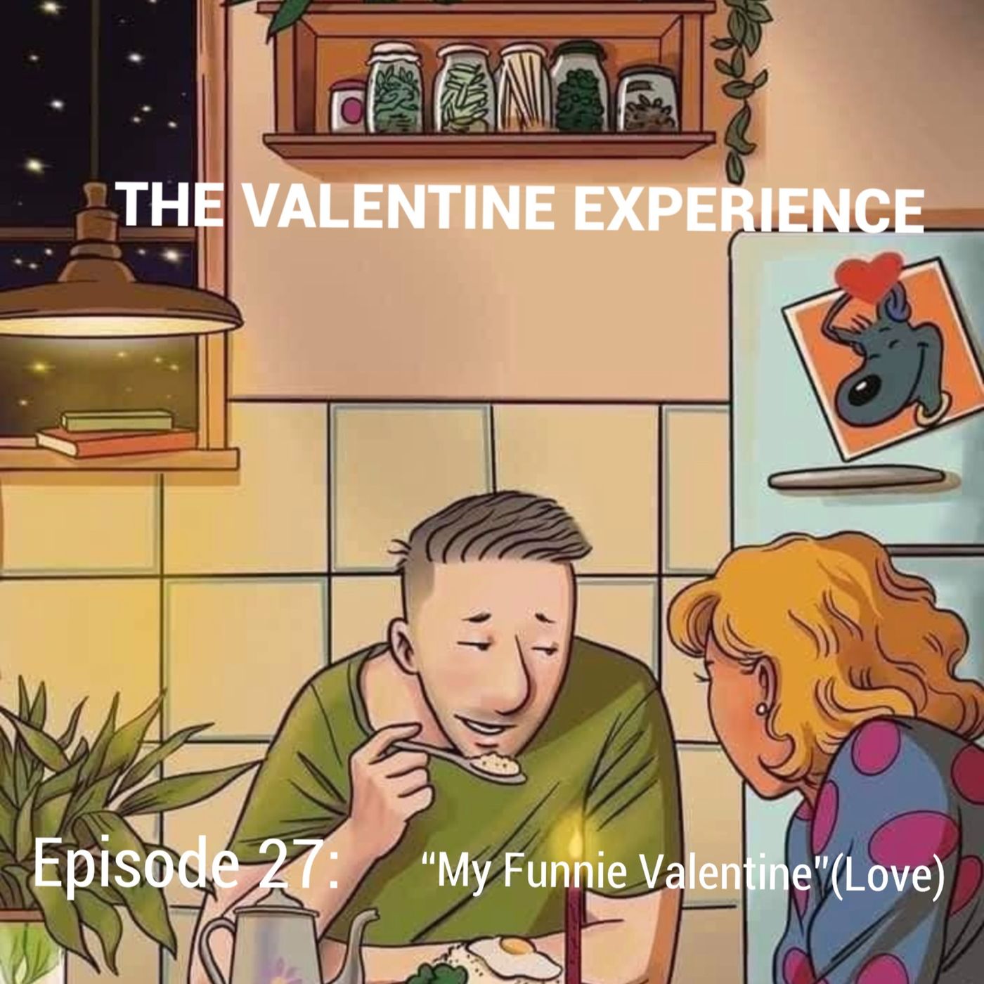 The Valentine Experience