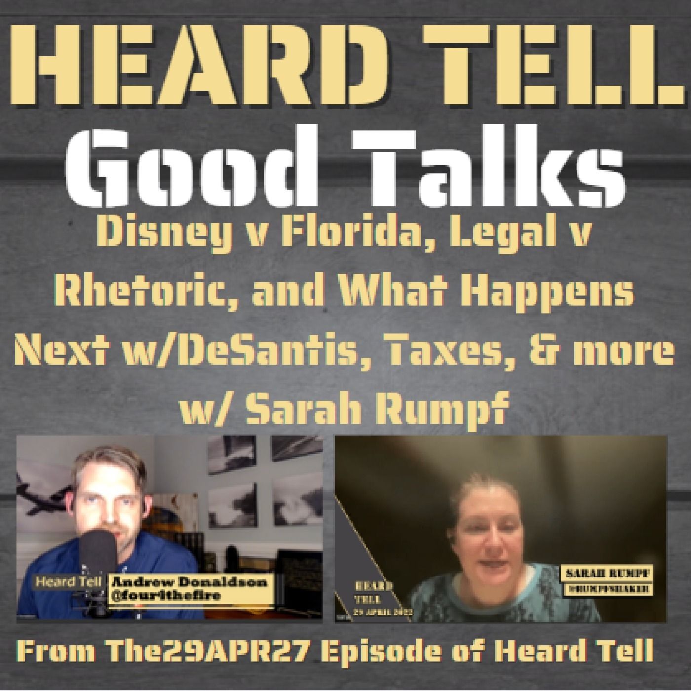 Good Talks: Disney v Florida, Legal v Rhetoric, and What Happens Next w/DeSantis, Taxes, & more w/ Sarah Rumpf