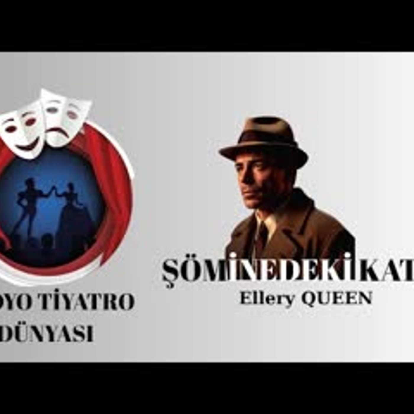 Şöminedeki Katil - Ellery Queen - Radyo Tiyatrosu Polisiye