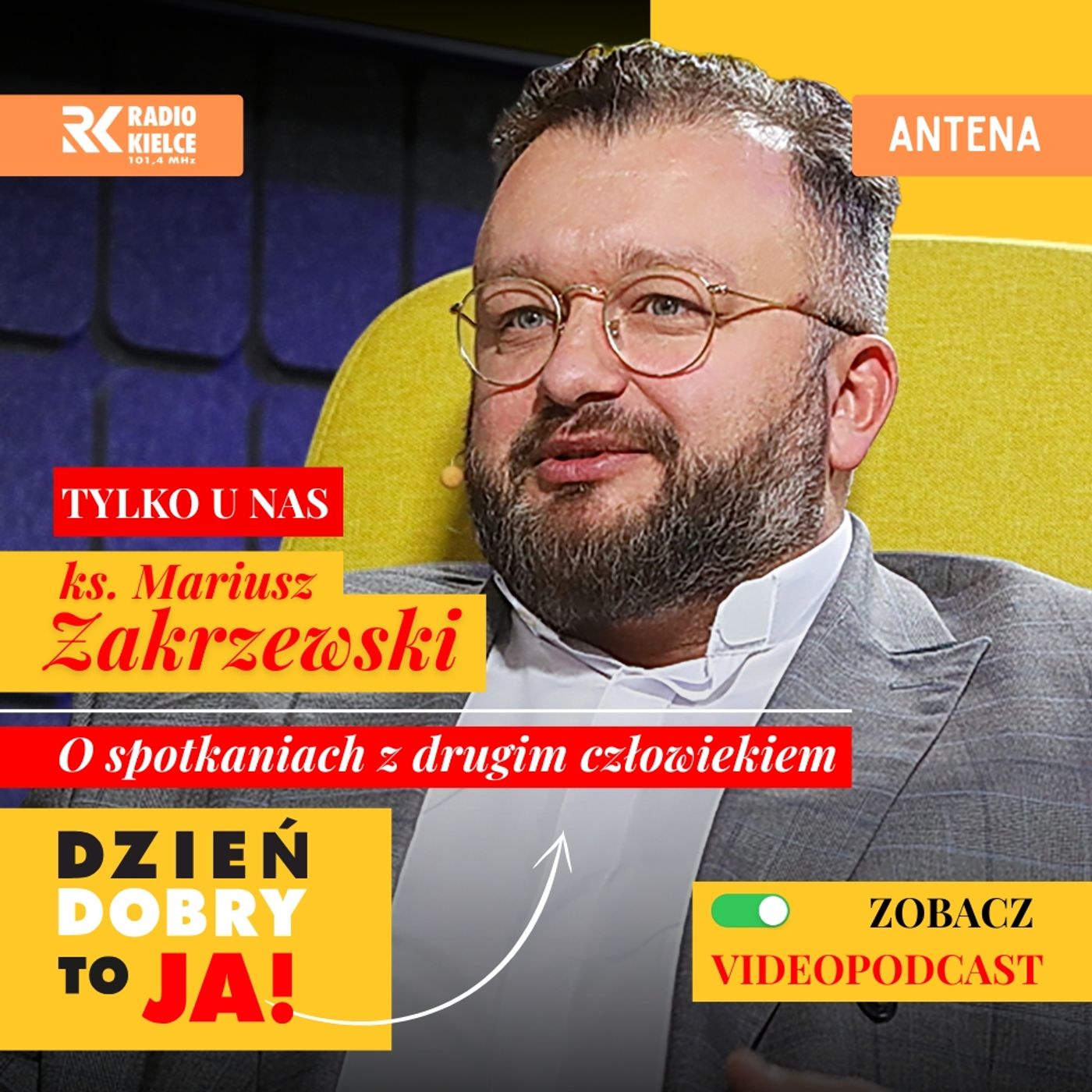 DZIEŃ DOBRY, TO JA! ROZMOWY INNE NIŻ WSZYSTKIE W RADIU KIELCE