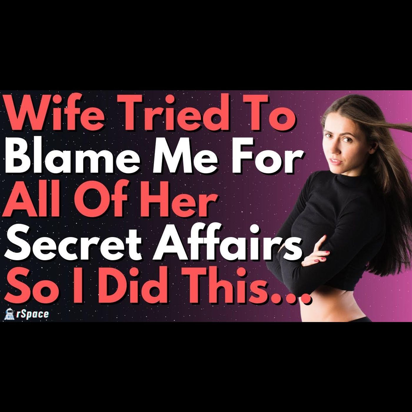 Wife Tried To Blame Me For Her Cheating With Multiple Men, SO I DID THIS | Relationship Affair Story episode artwork