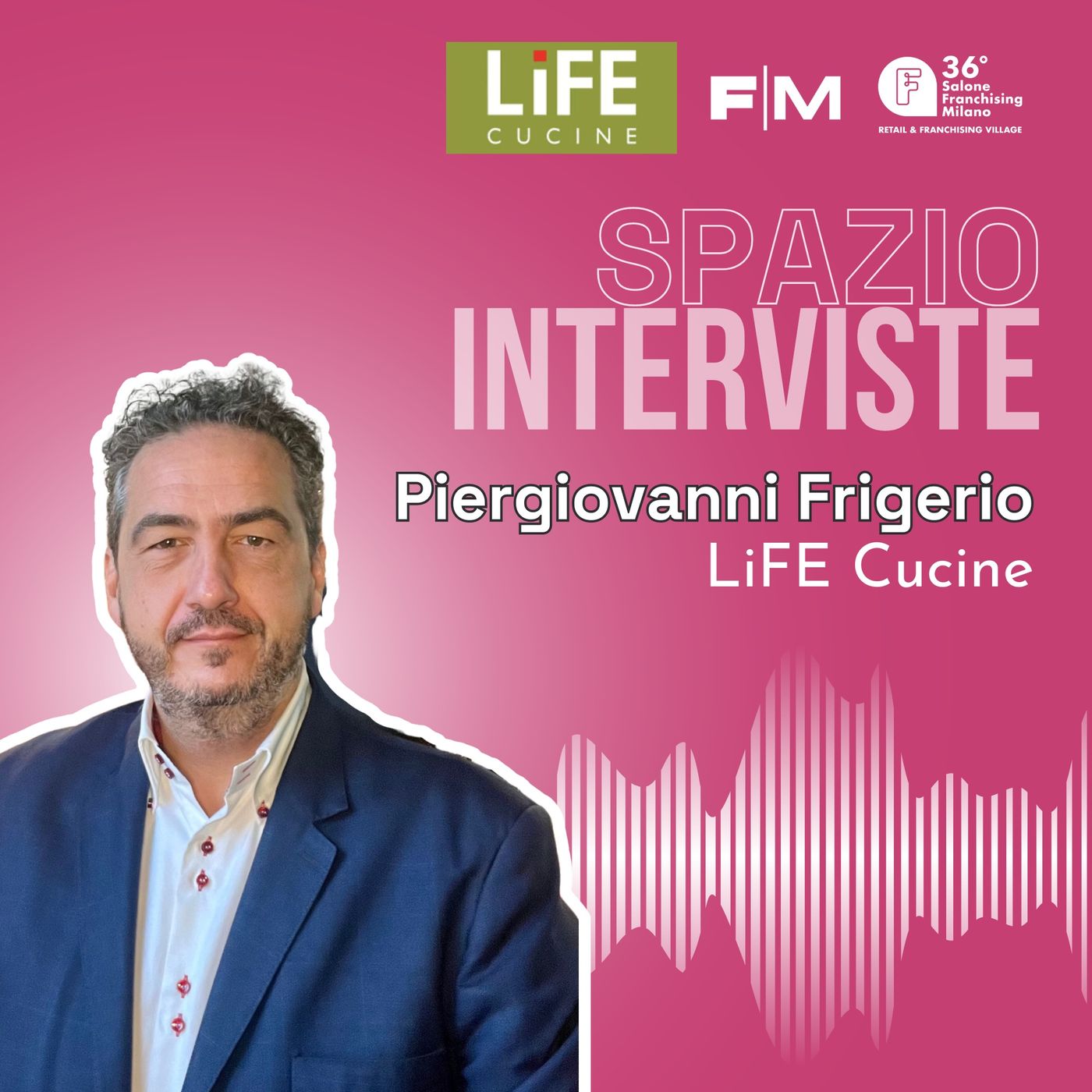 Intervista a Piergiovanni Frigerio - LiFE Cucine