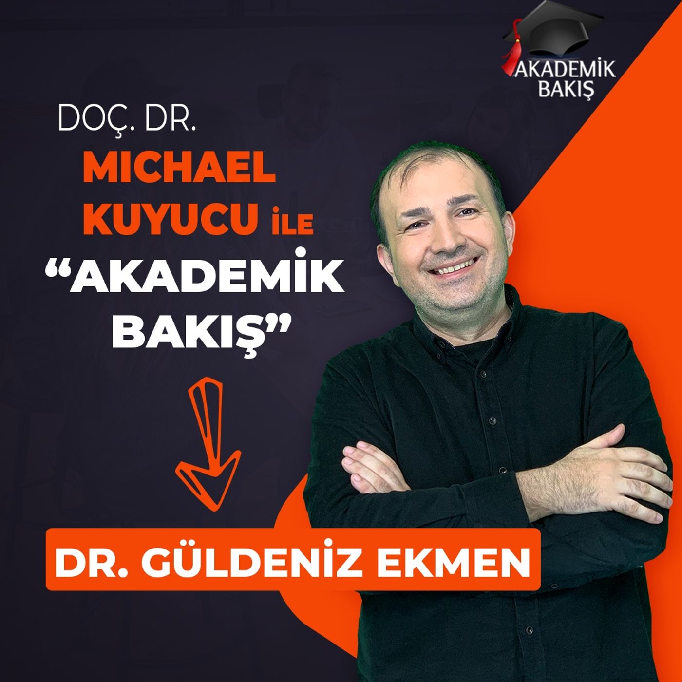 Akademik Bakış - Dr. Güldeniz Ekmen - Haliç Üniversitesi Konservatuvarı Müdürü episode artwork