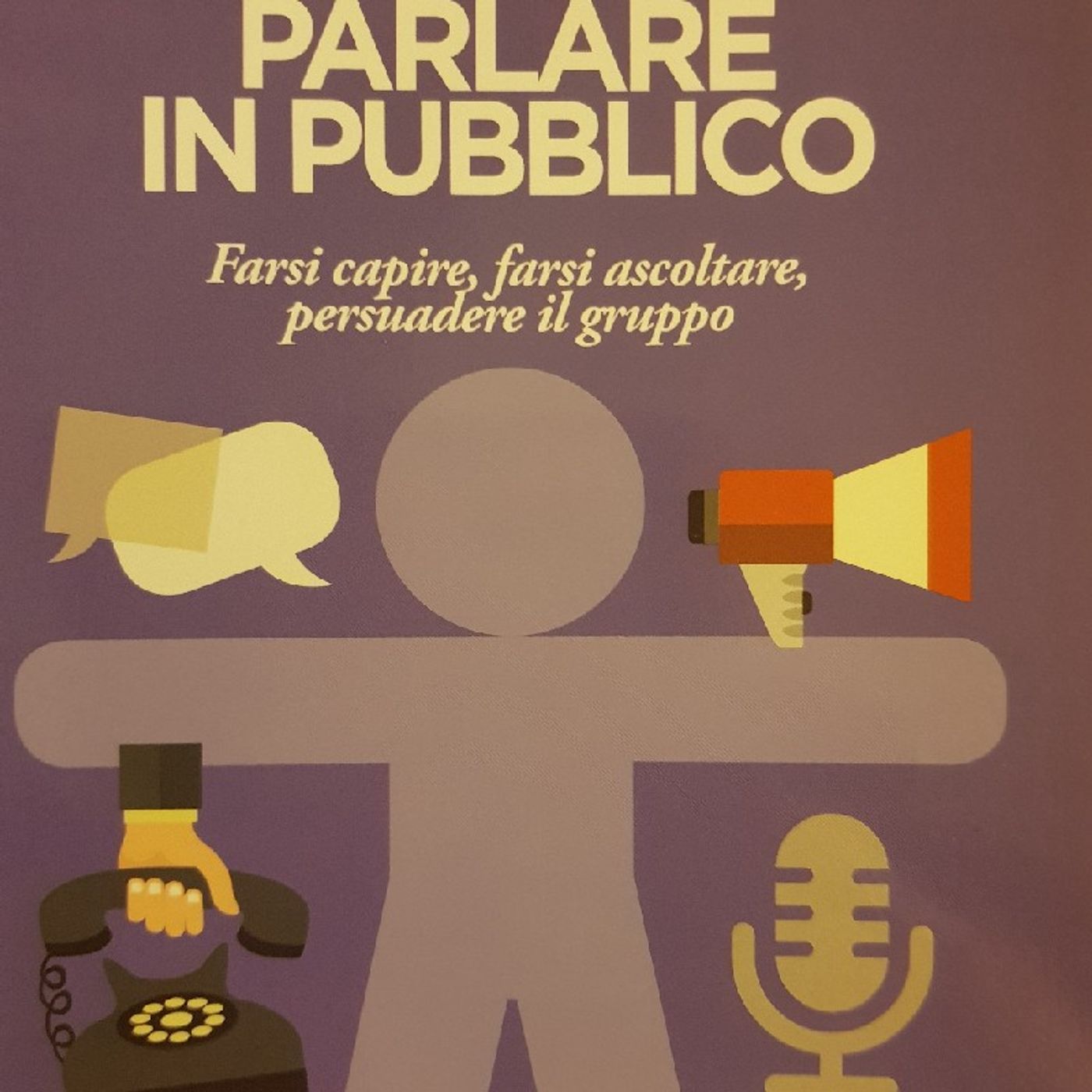Cesare A.Sansavini : Parlare in Pubblico