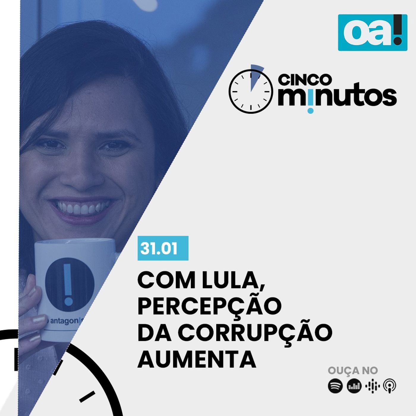 Cinco Minutos: Com Lula, percepção da corrupção aumenta episode artwork