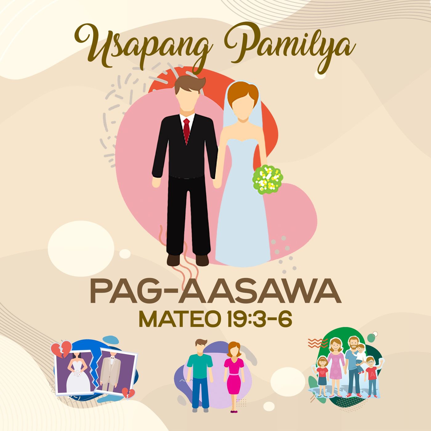 Mateo 19:3–6 • Usapang Pamilya: Pag-aasawa episode artwork