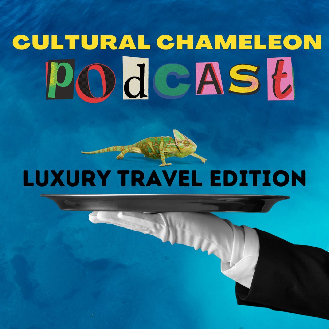 Cultural Chameleon Travel Podcast