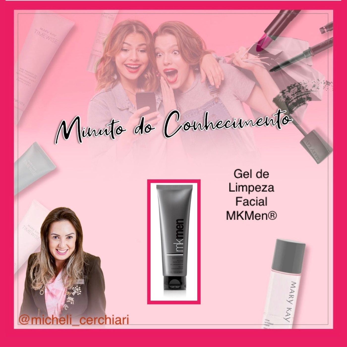Minuto do Conhecimento - Produtos Mary Kay