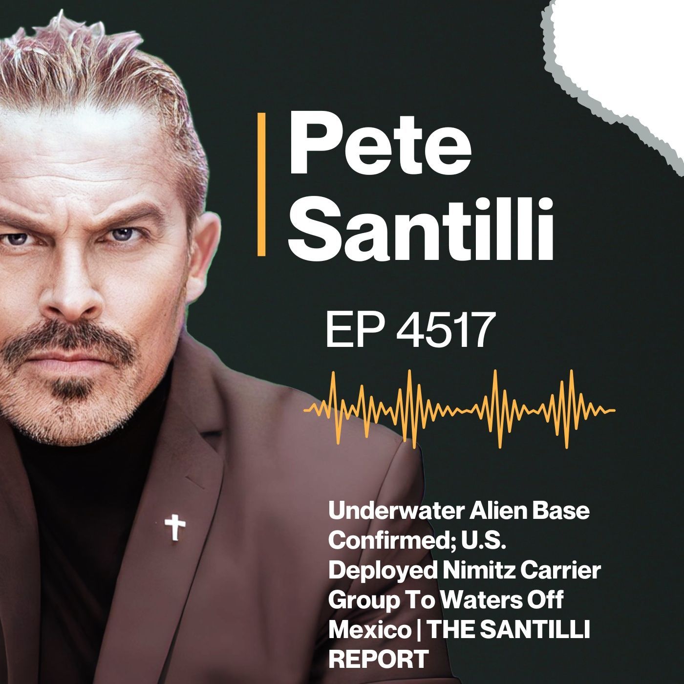 Underwater Alien Base Confirmed; U.S. Deployed Nimitz Carrier Group To Waters Off Mexico | THE SANTILLI REPORT 4.14.25 4PM episode artwork