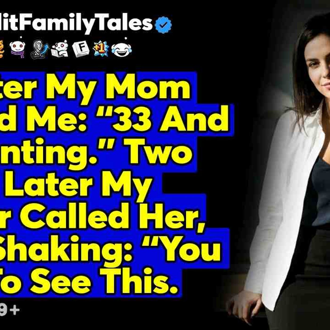 At Easter My Mom Mocked Me_ _33 And Still Renting._ Two Weeks Later... - Reddit Family Tales episode artwork