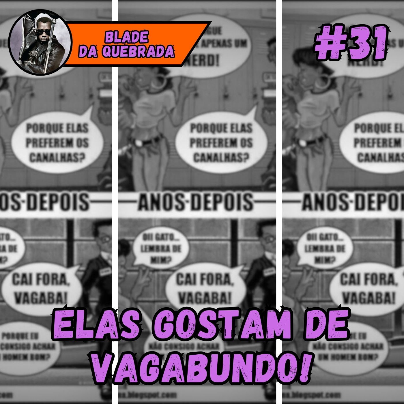 Blade da Quebrada