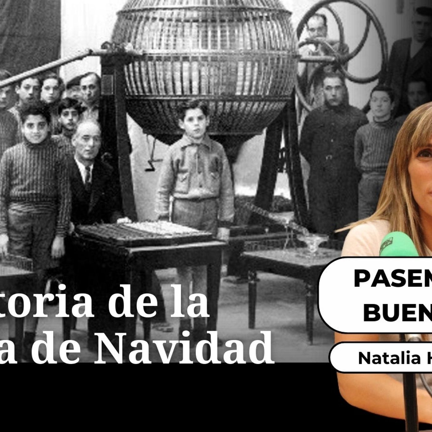 Pasemos un buen dato: La historia de la Loteria de Navidad episode artwork