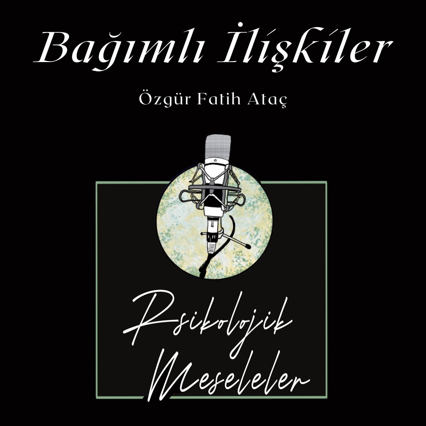 Psikolojik Meseleler