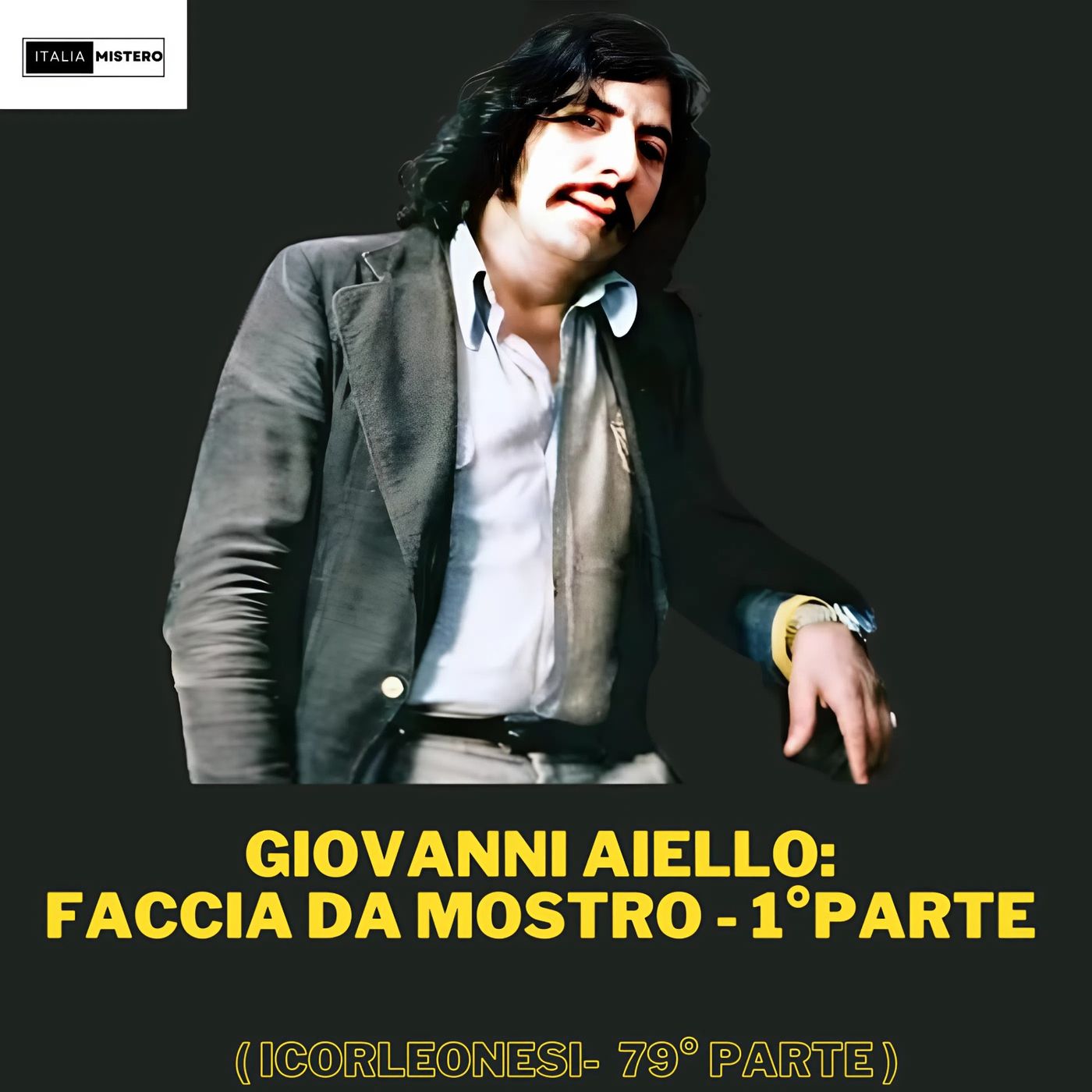 Giovanni Aiello  (Faccia da Mostro-  1°parte)  - I Corleonesi 79° parte)