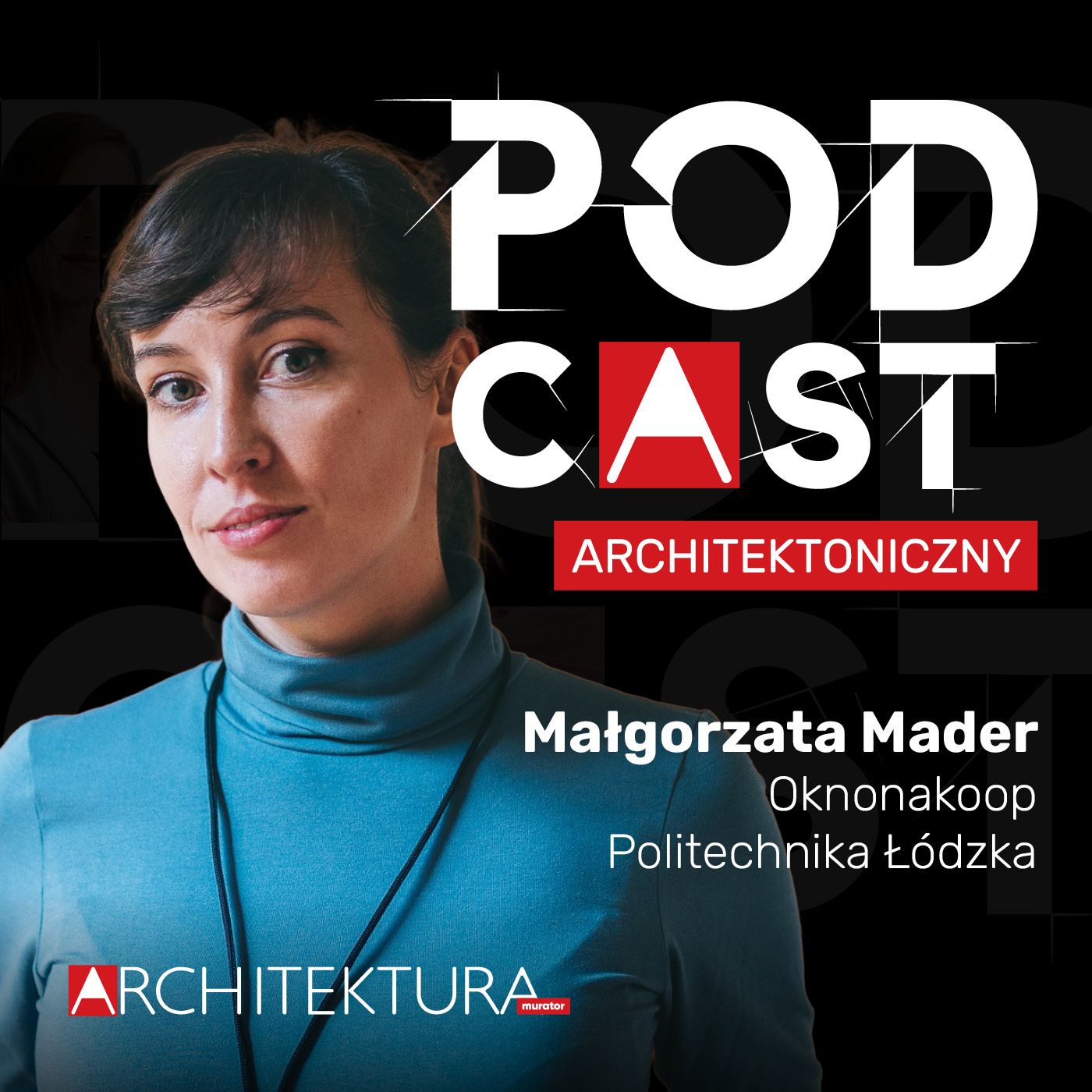 Małgorzata Mader. Intymny wymiar architektury Małgorzata Mader. Intymny wymiar architektury