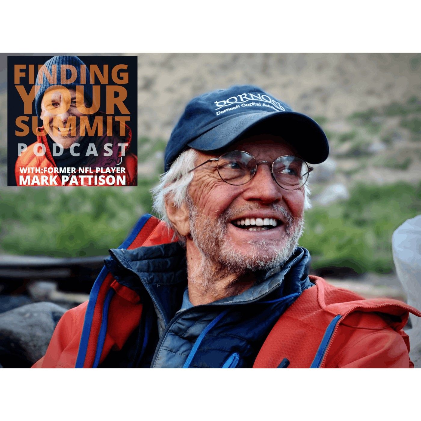 EP 211: The oldest American at 75 to ever climb Mount Everest