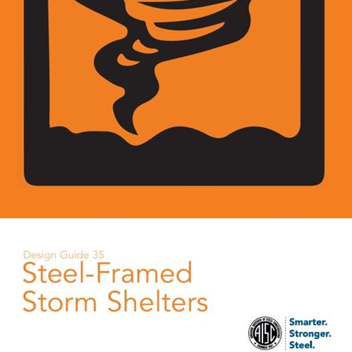 Steel-Framed  Storm Shelters