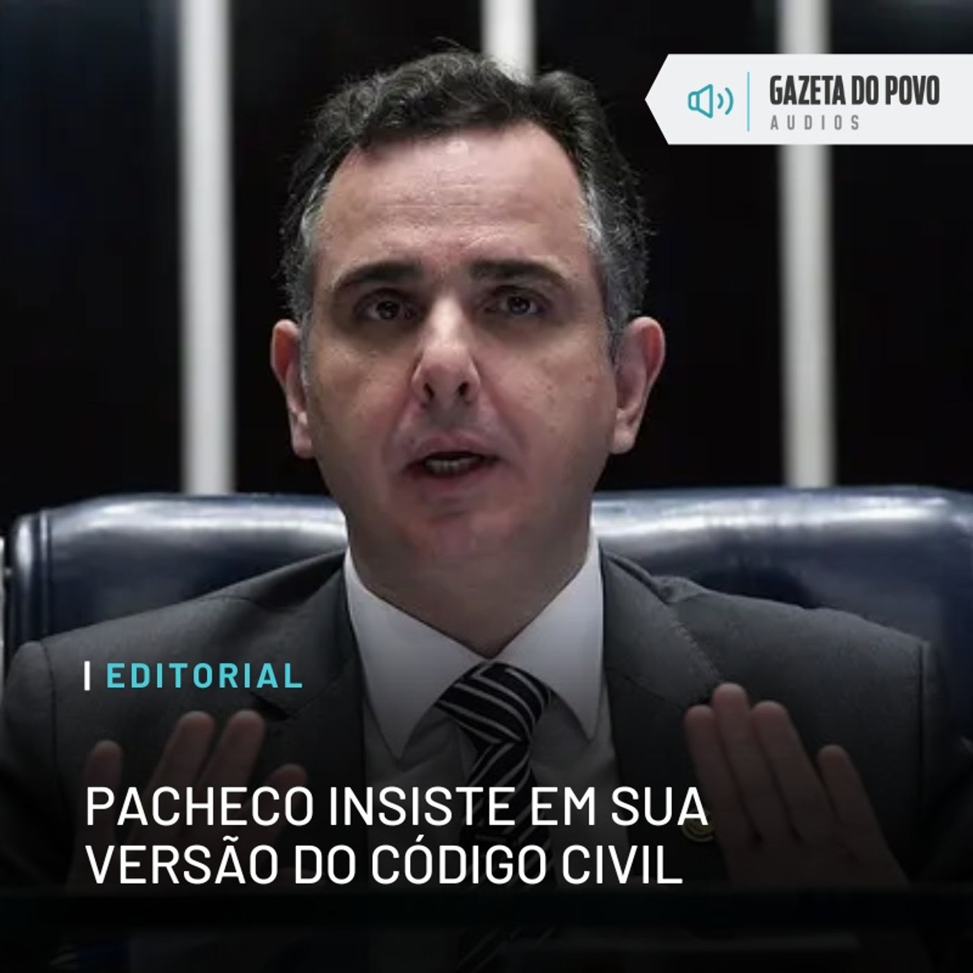 Editorial - Pacheco insiste em sua versão do Código Civil