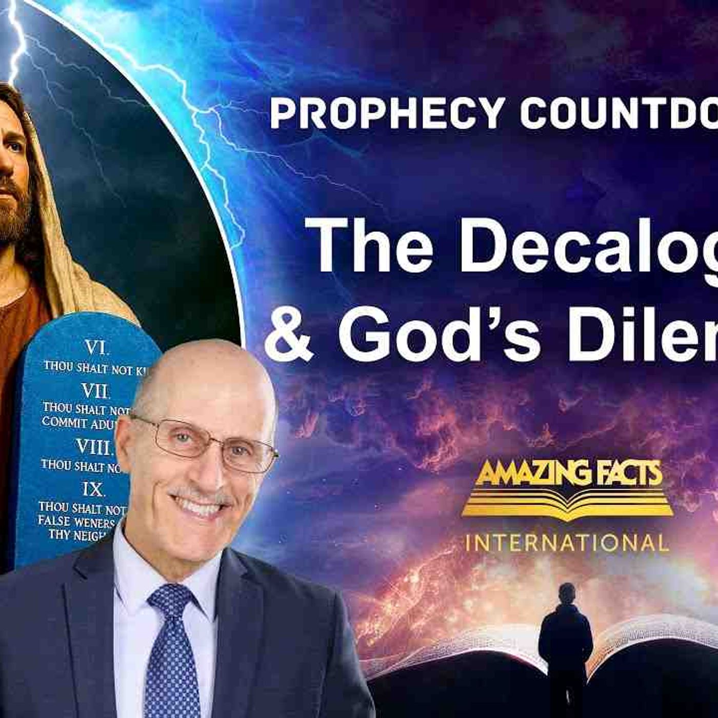 Prophecy Countdown _ The Decalogue and God_s Dilemma _ Doug Batchelor) episode artwork