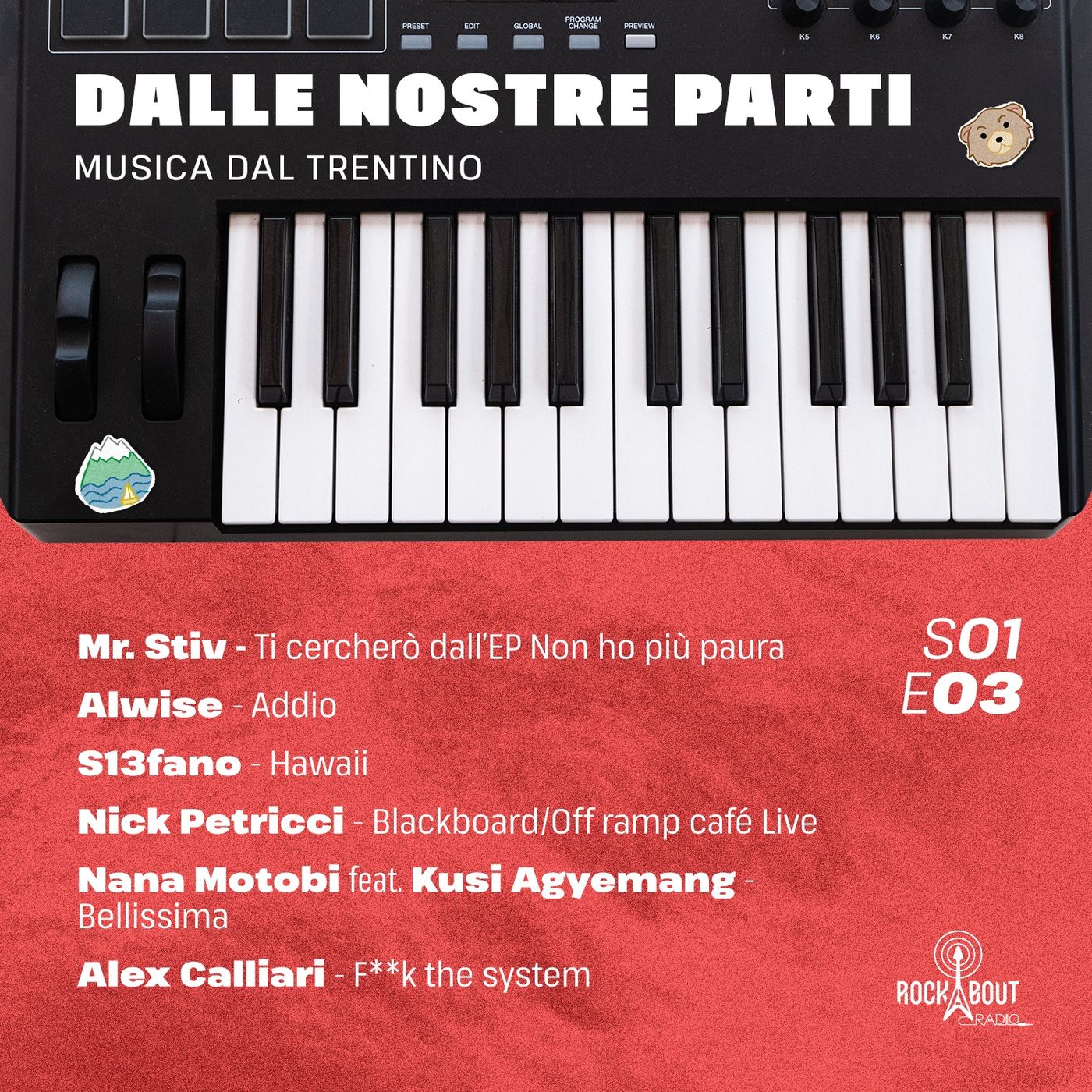 S02E03 - La Musica dalle nostre parti - Mr. Stiv, Alwise, S13fano, Nick Petricci, Nana Motobi e Alex Calliari episode artwork