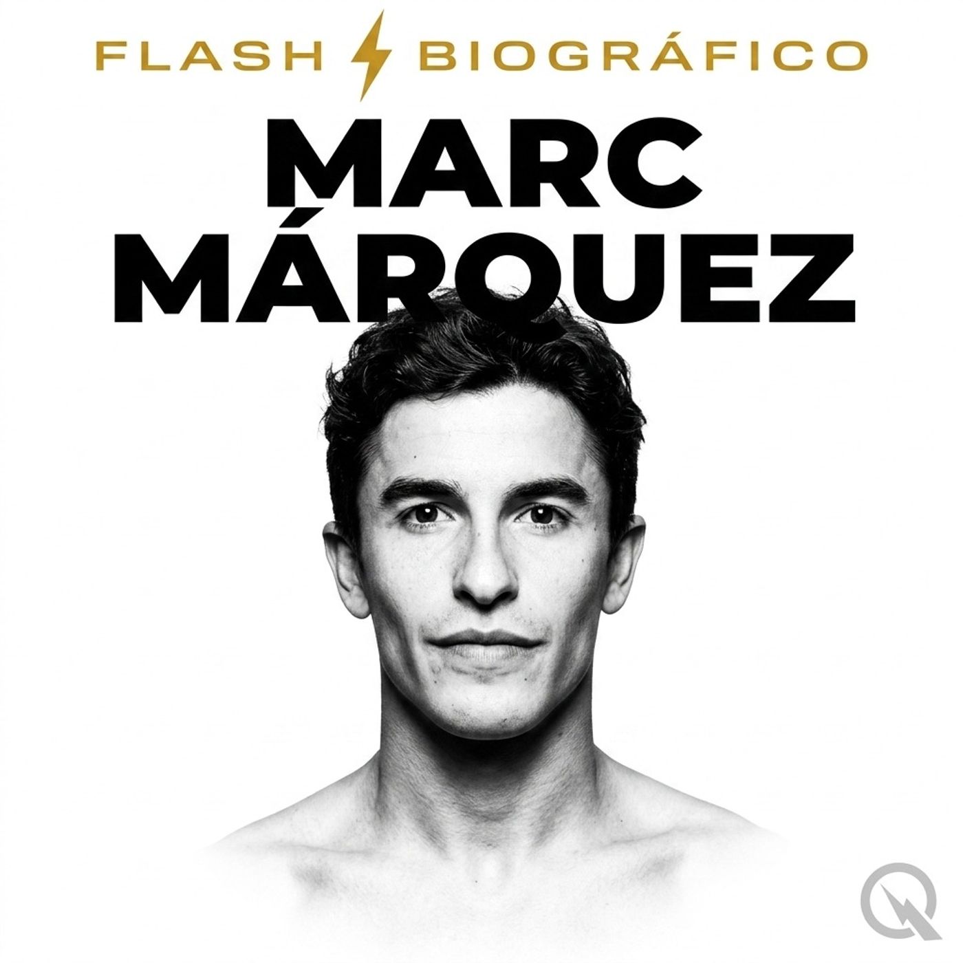 Marc Márquez - Flash Biográfico