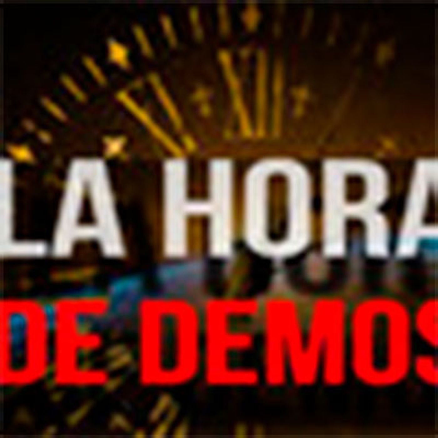 La Hora de Demos