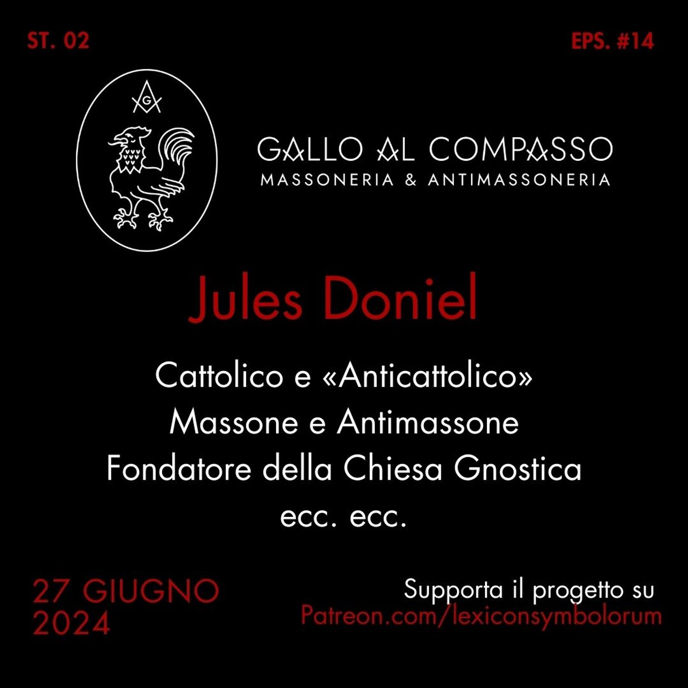 Gallo al Compasso. Massoneria