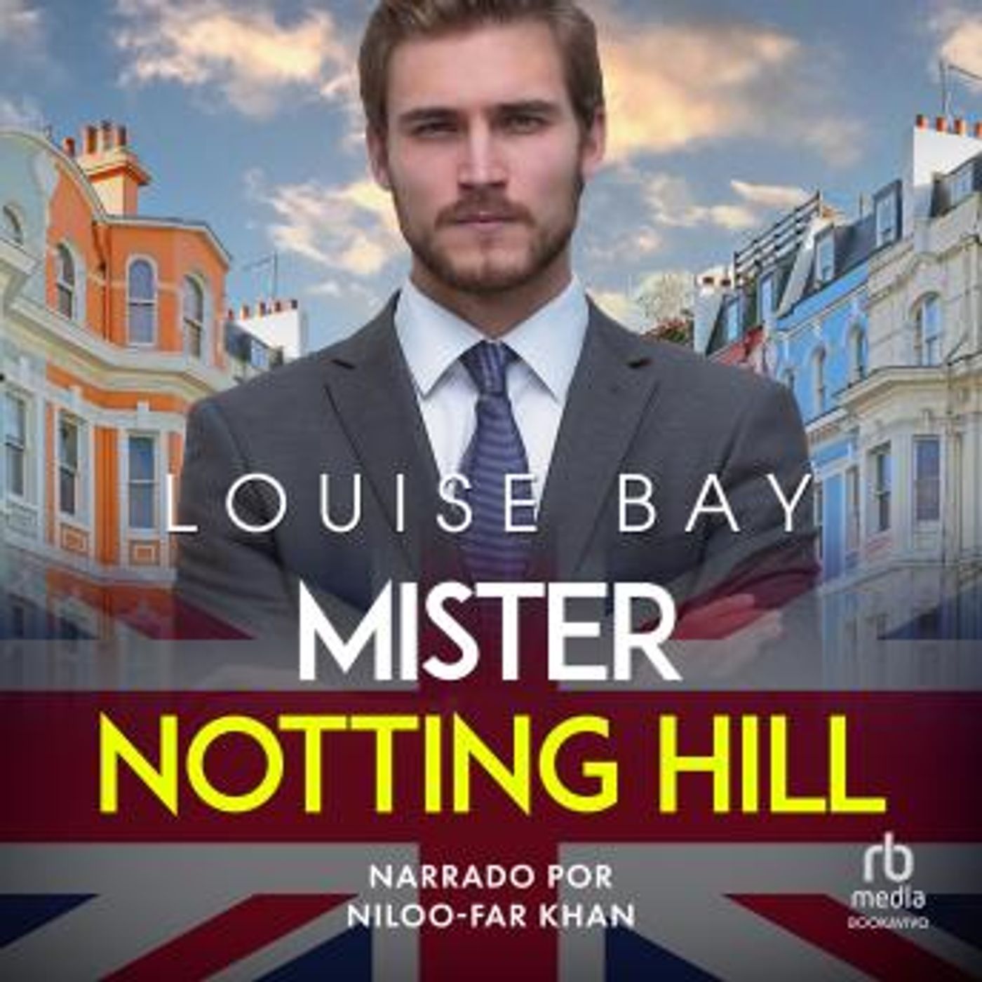 [Spanish] - Mister Notting Hill by Louise Bay episode artwork