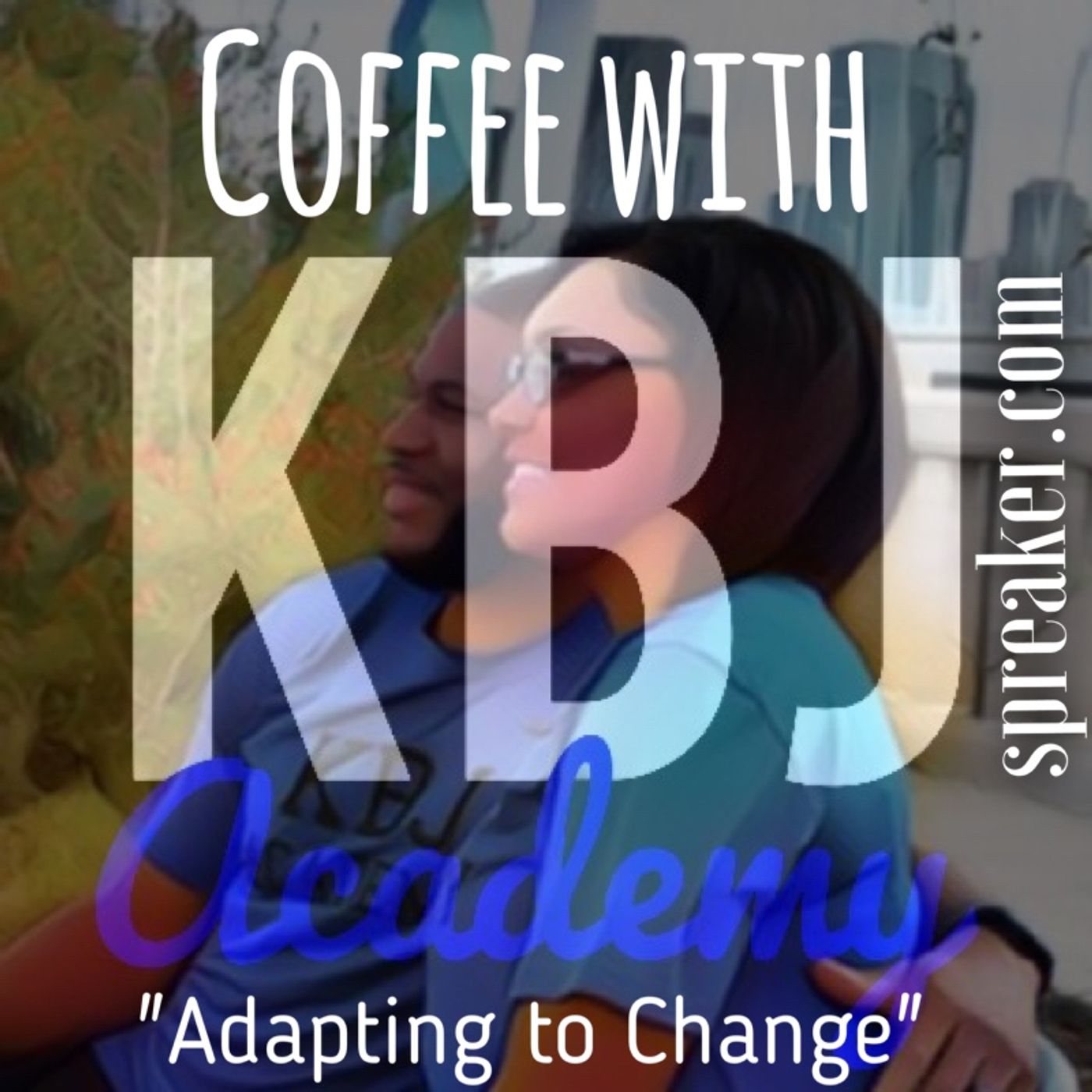 Adapting To Change