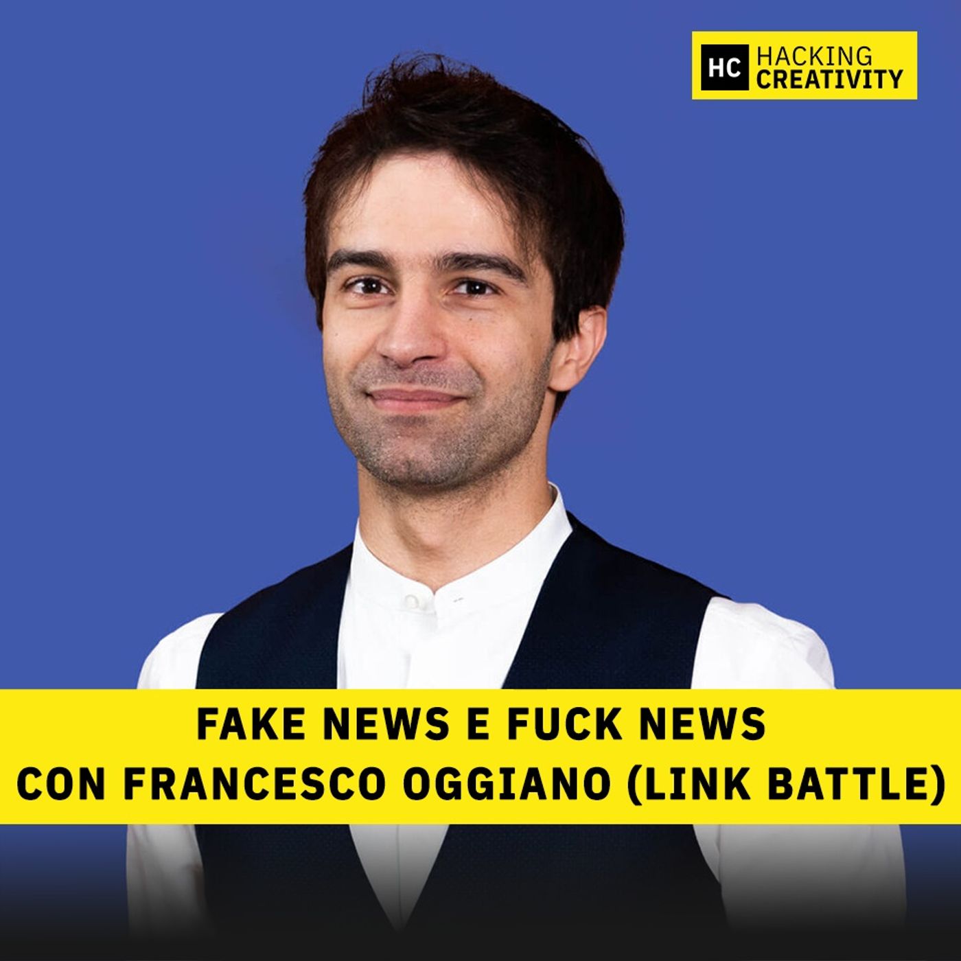 95 - Fake news e fuck news con Francesco Oggiano (LINK BATTLE)