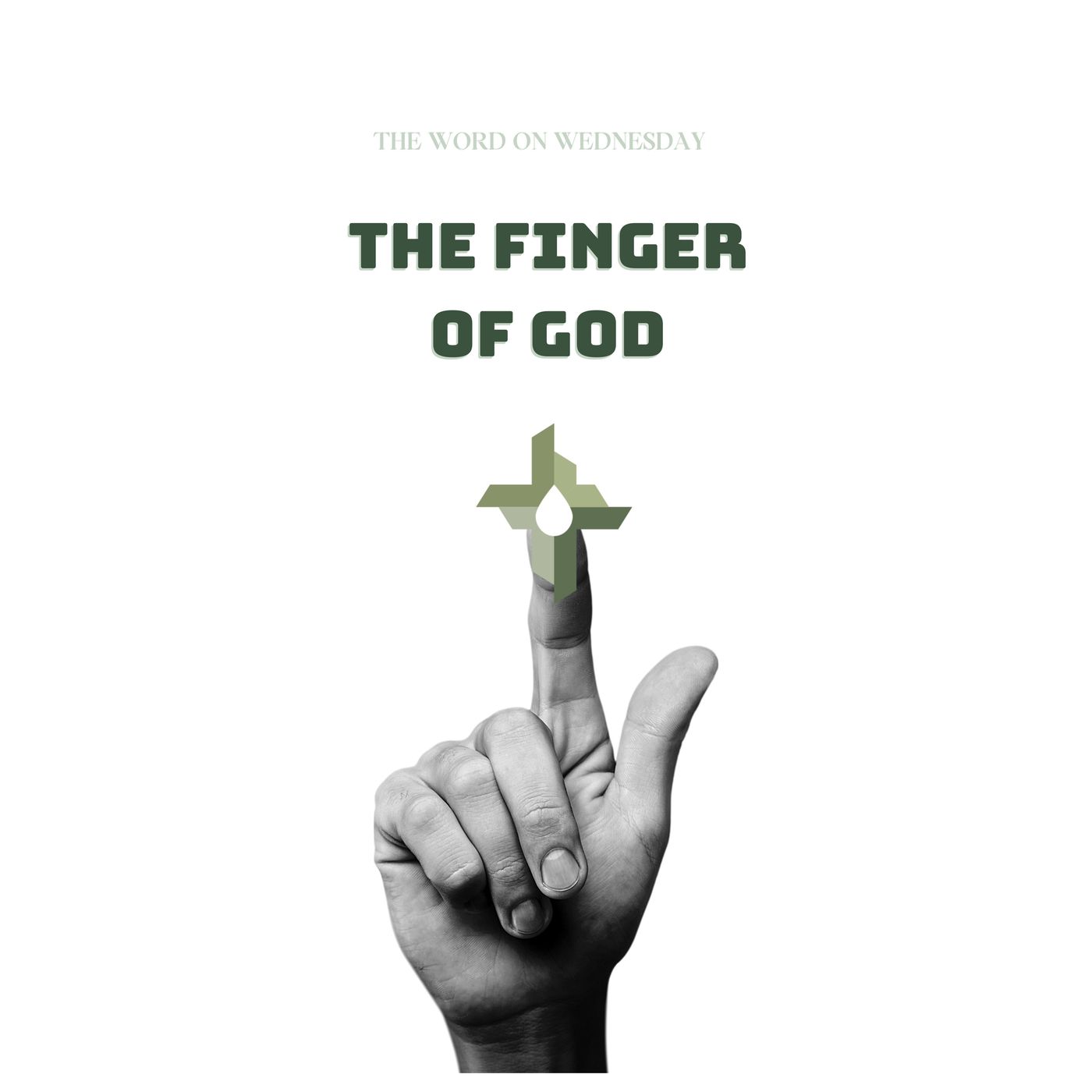 The Word on Wednesday 39: The Finger of God episode artwork